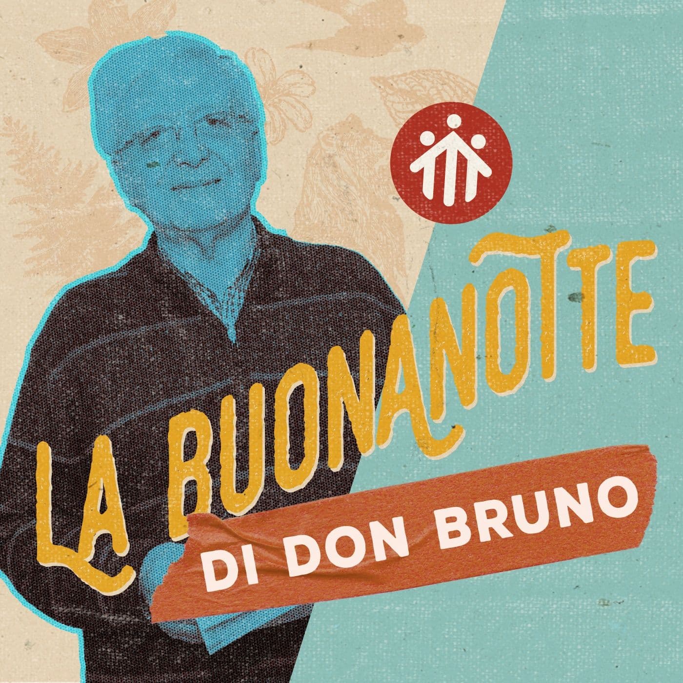 La Buona Notte di don Bruno - Podcasts
