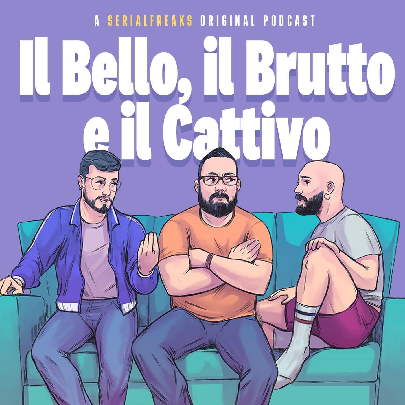 Il Bello, il Brutto e il Cattivo - Podcast