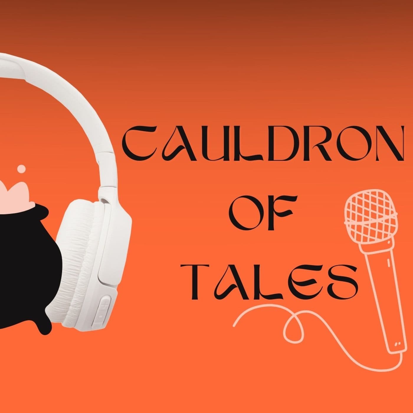Cauldron of Tales - Podcast
