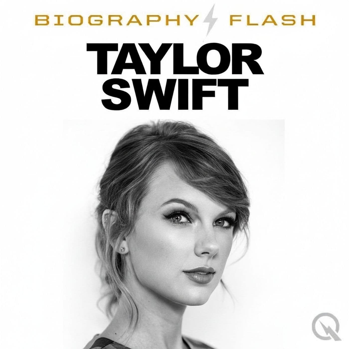 Taylor Swift - Biography Flash - Podcasts