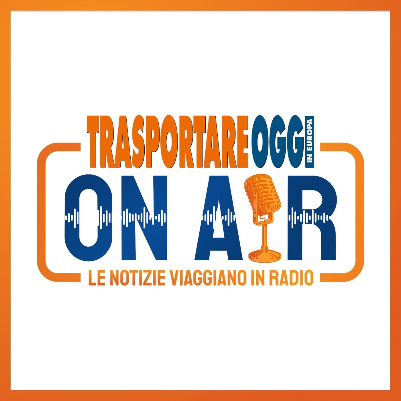 Trasportare Oggi On Air