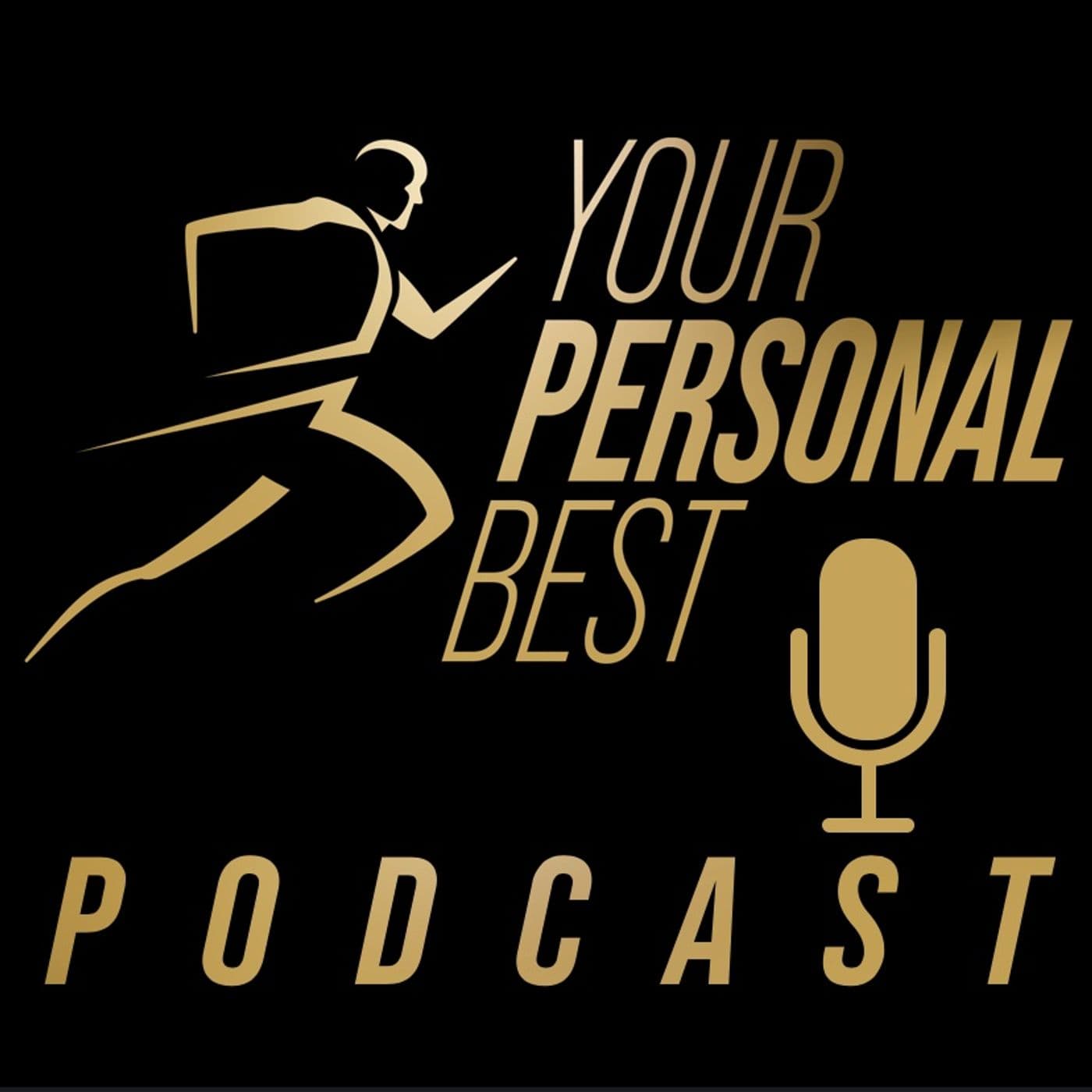 Your Personal Best - Podcast