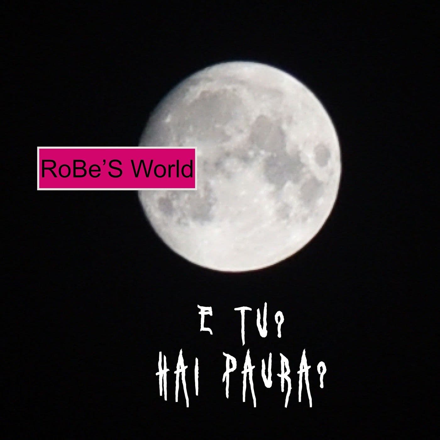E tu? Hai Paura? - Podcast