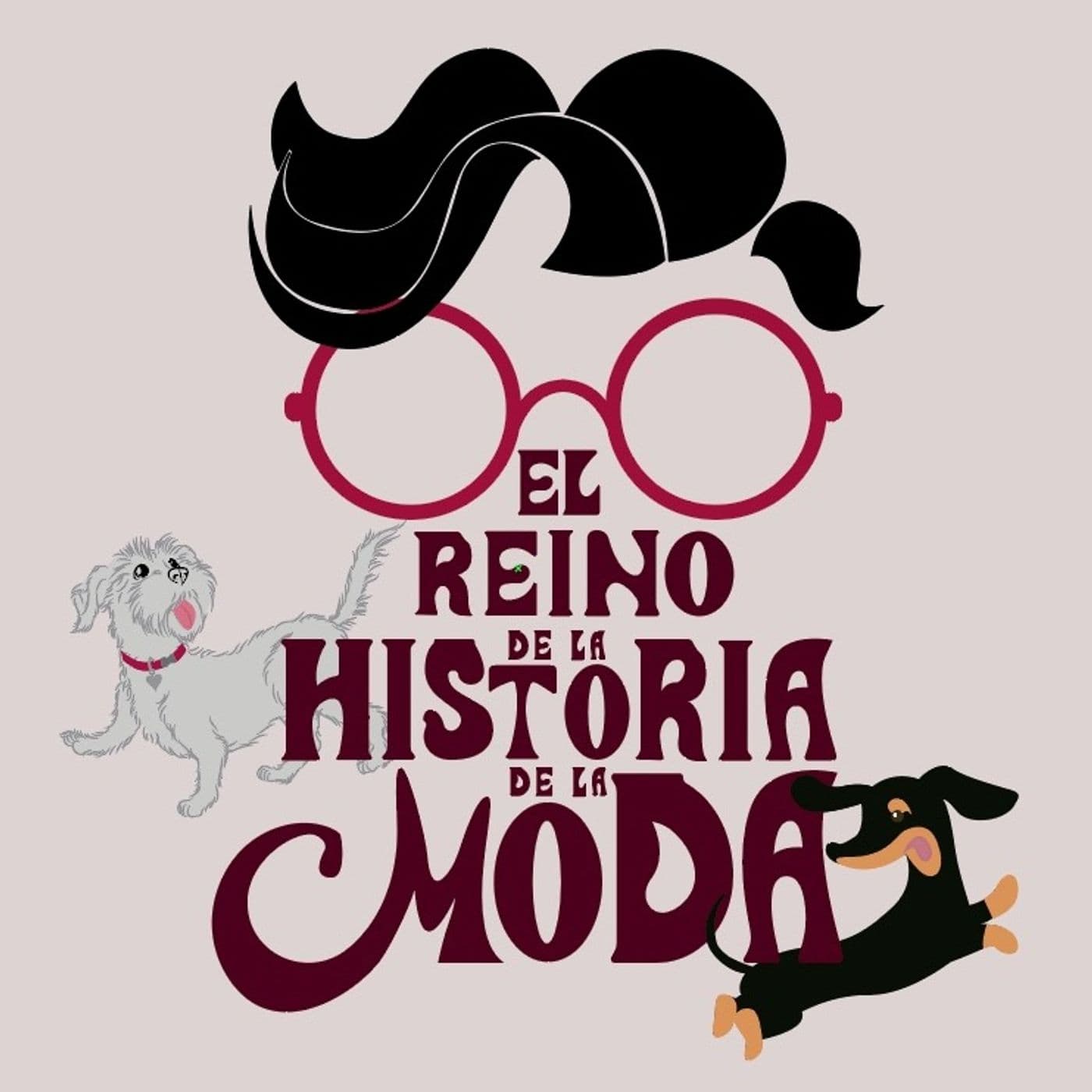 El Reino de la Historia de la Moda - Podcasts
