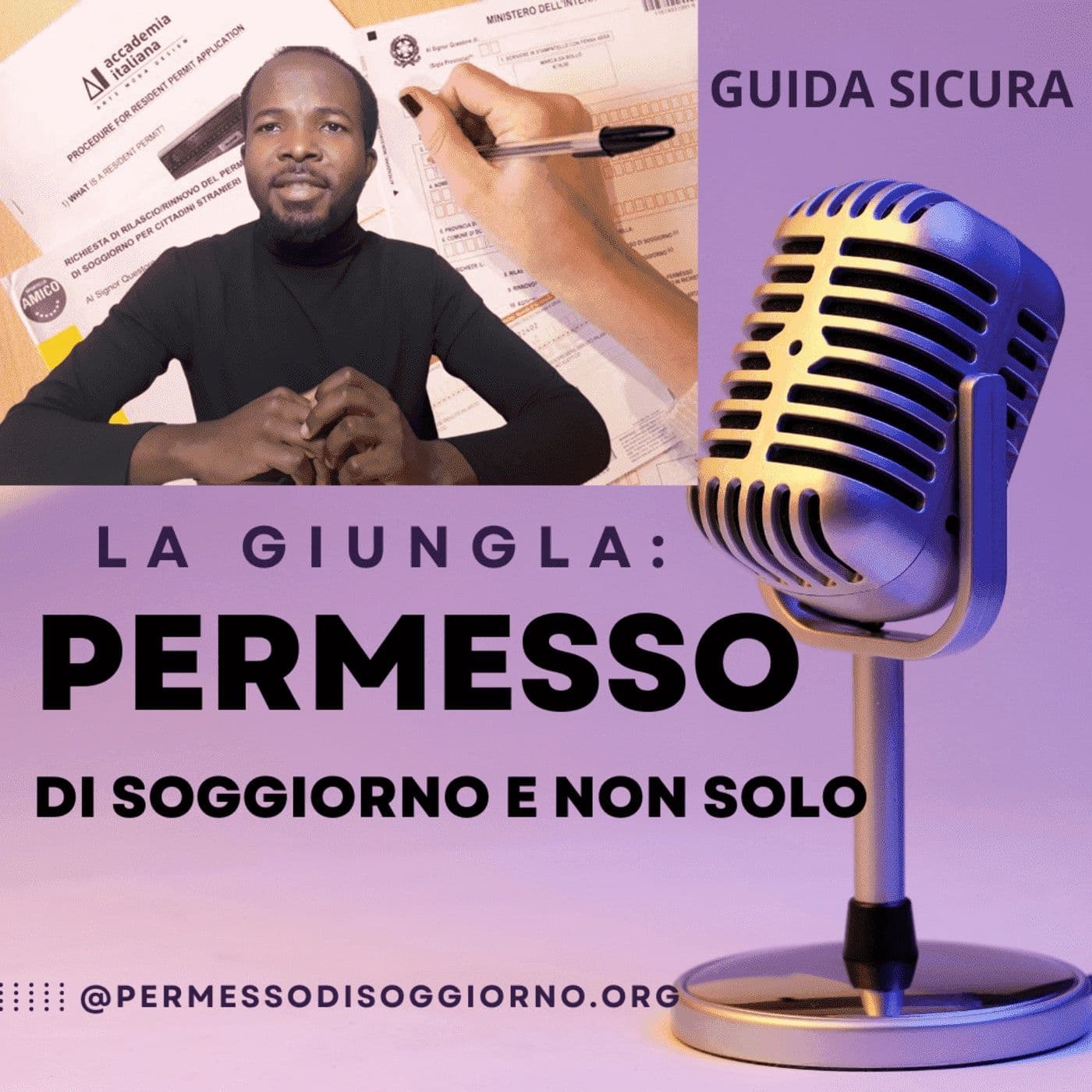 La giungla: Permesso di soggiorno - Podcast