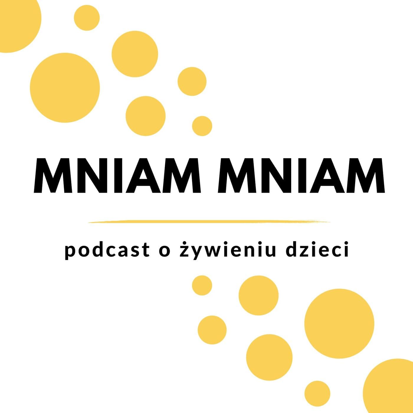 Mniam Mniam - Podcasts