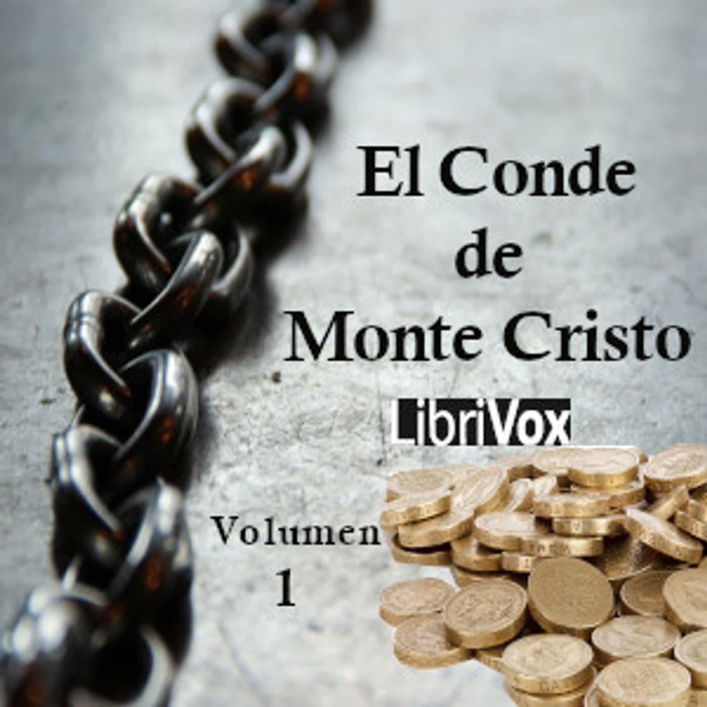 conde de Monte Cristo, volumen 1, El by Alexandre Dumas (1802 - 1870) - Podcast