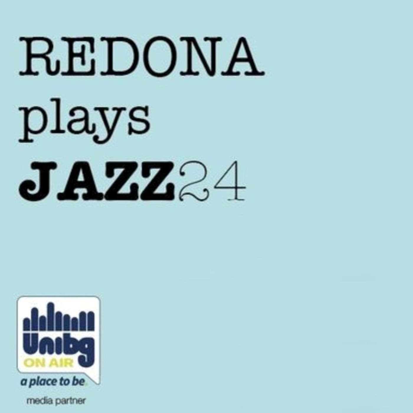 RedonaPlaysJazz24 - Podcast