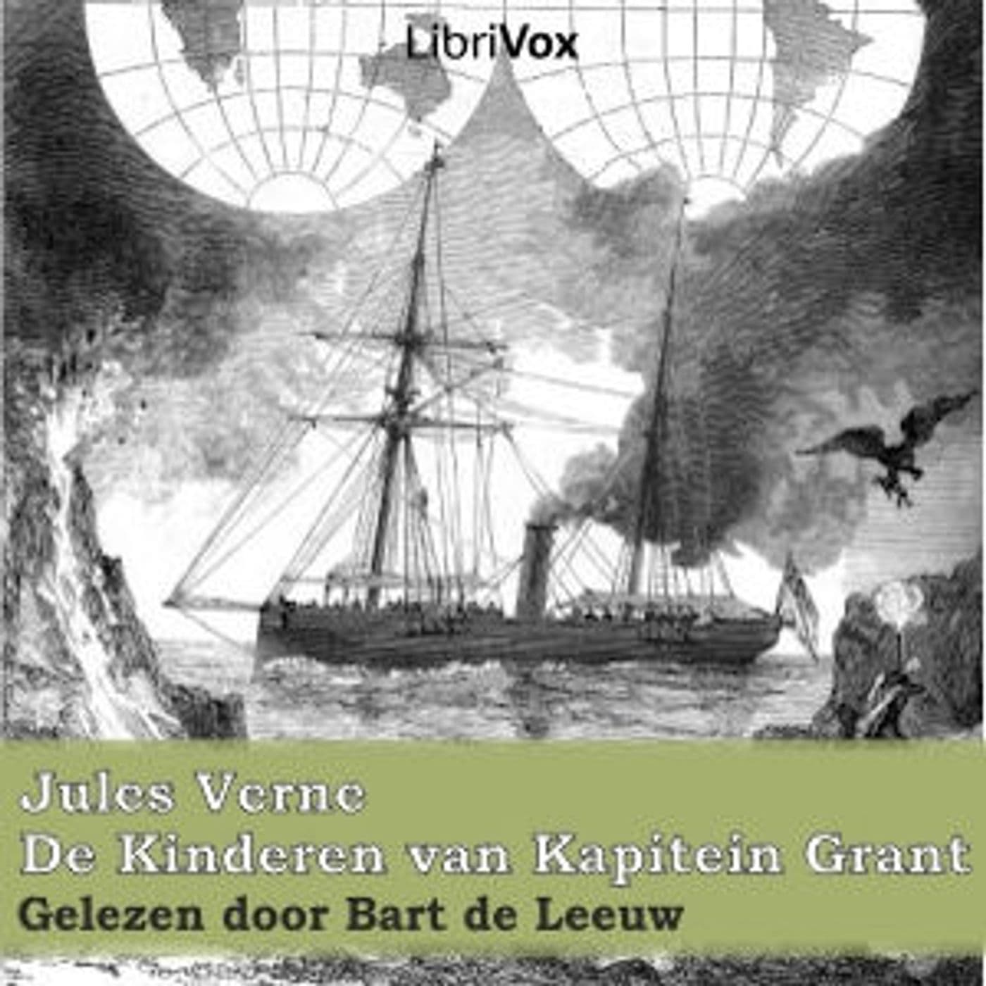 Kinderen van Kapitein Grant, De by Jules Verne (1828 - 1905) - Podcast