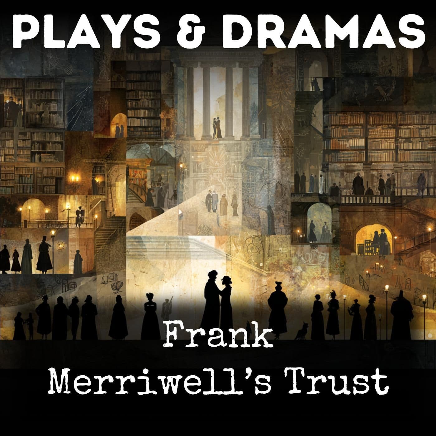 Frank Merriwell’s Trust - Podcasts