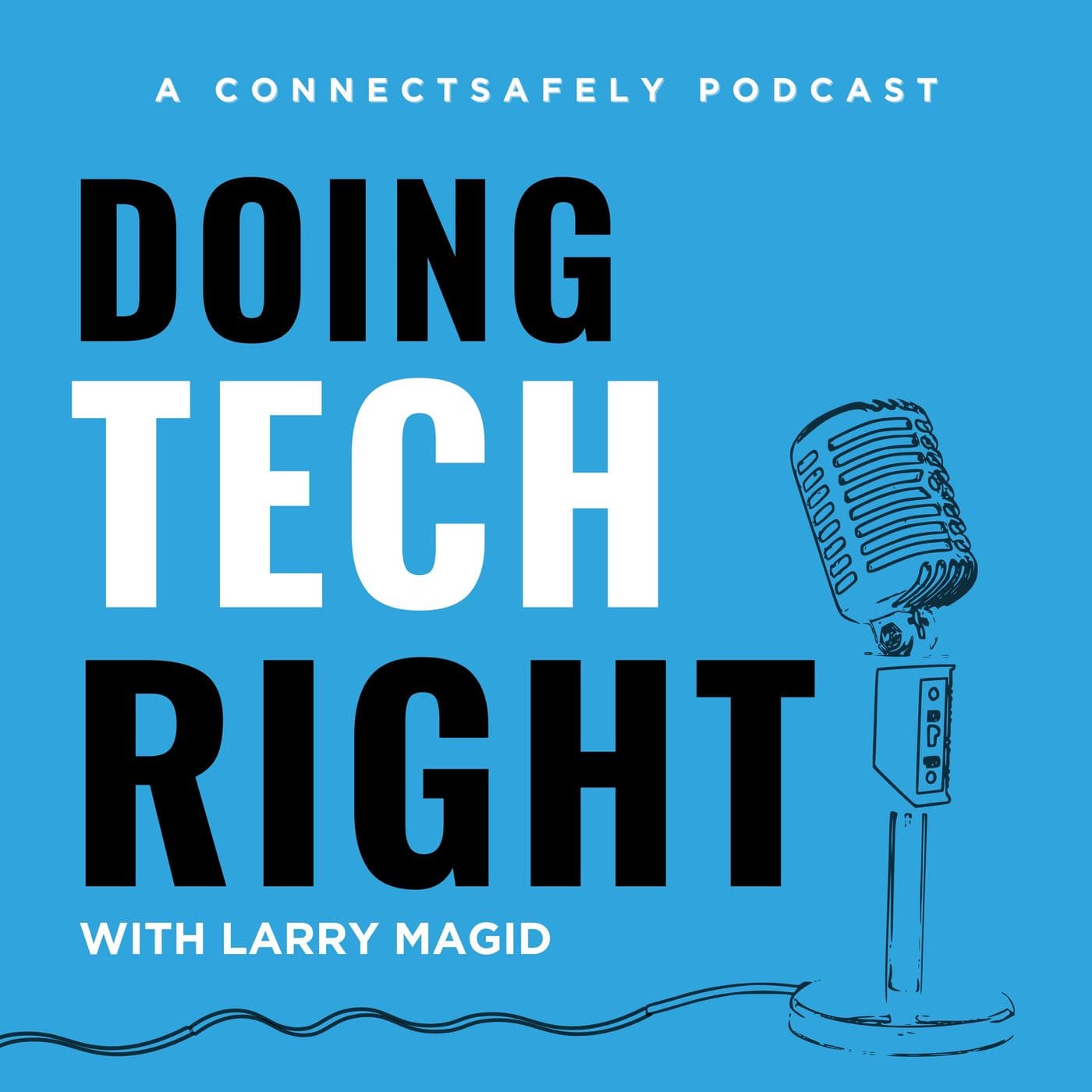 Doing Tech Right - Podcasts