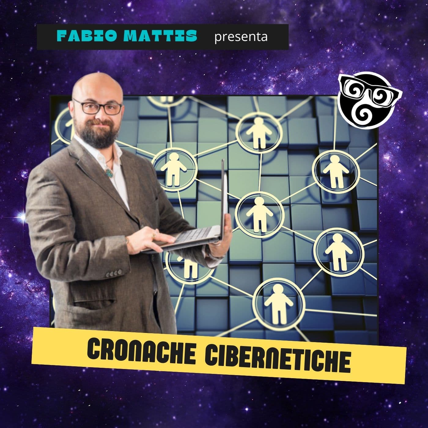 Cronache Cibernetiche - Podcasts