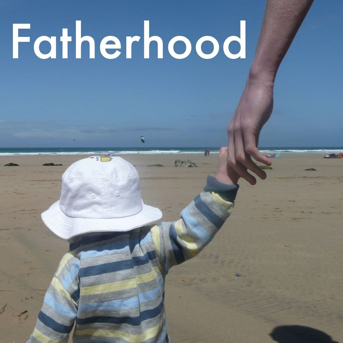 Fatherhood - Podcasts
