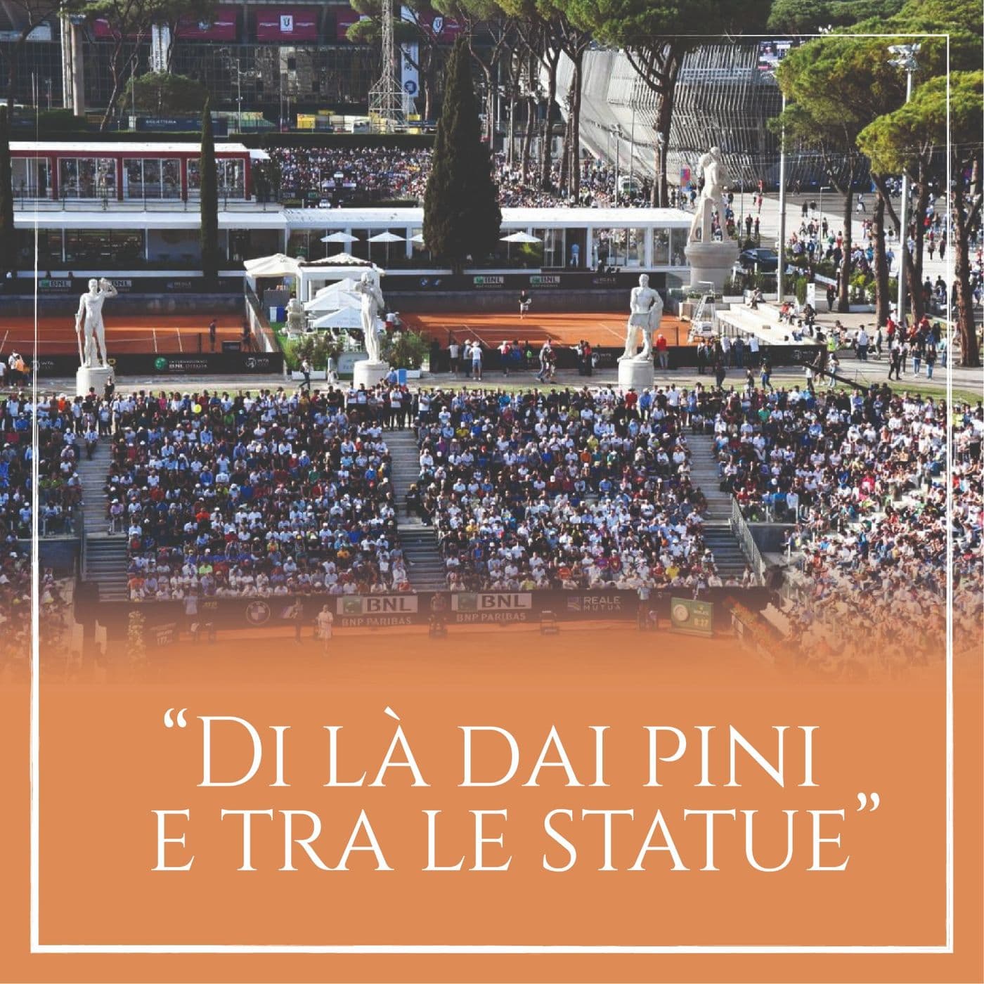 Di la dai pini e tra le statue - Podcast