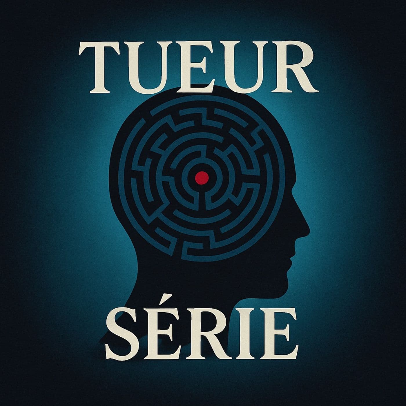 Tueur Série - Podcasts
