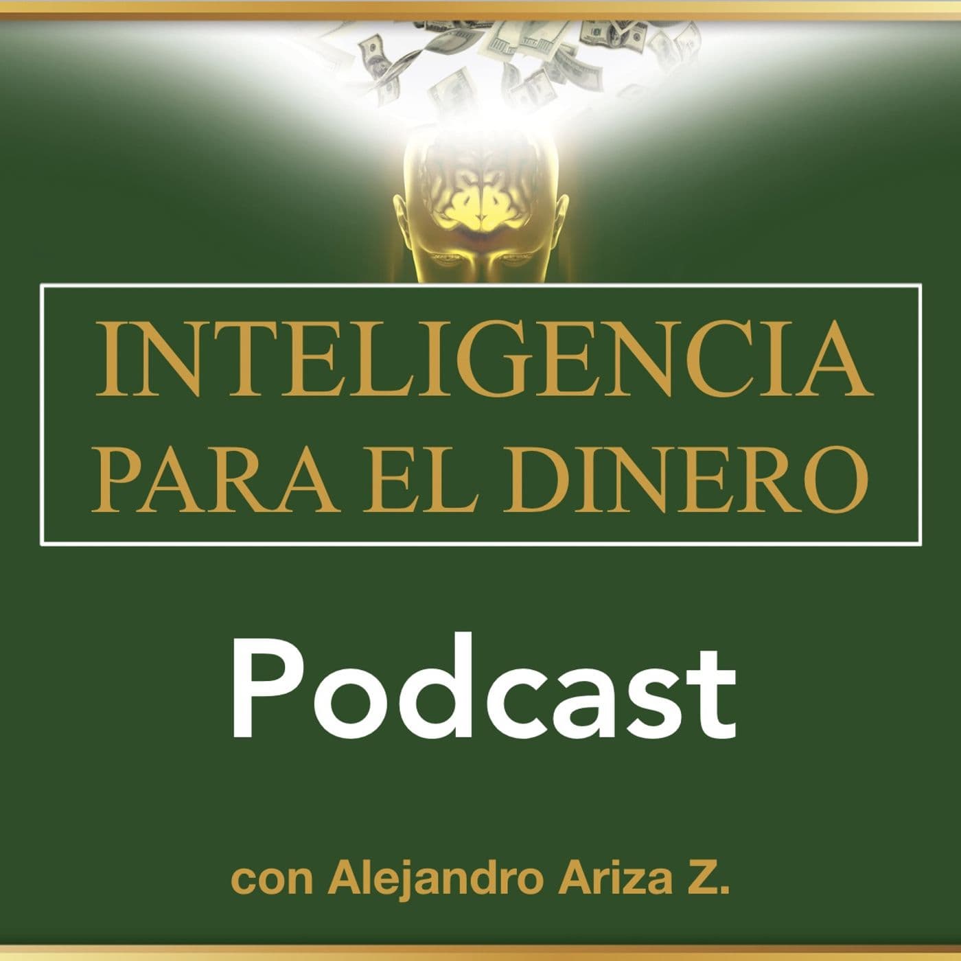 Inteligencia para el dinero - Podcasts
