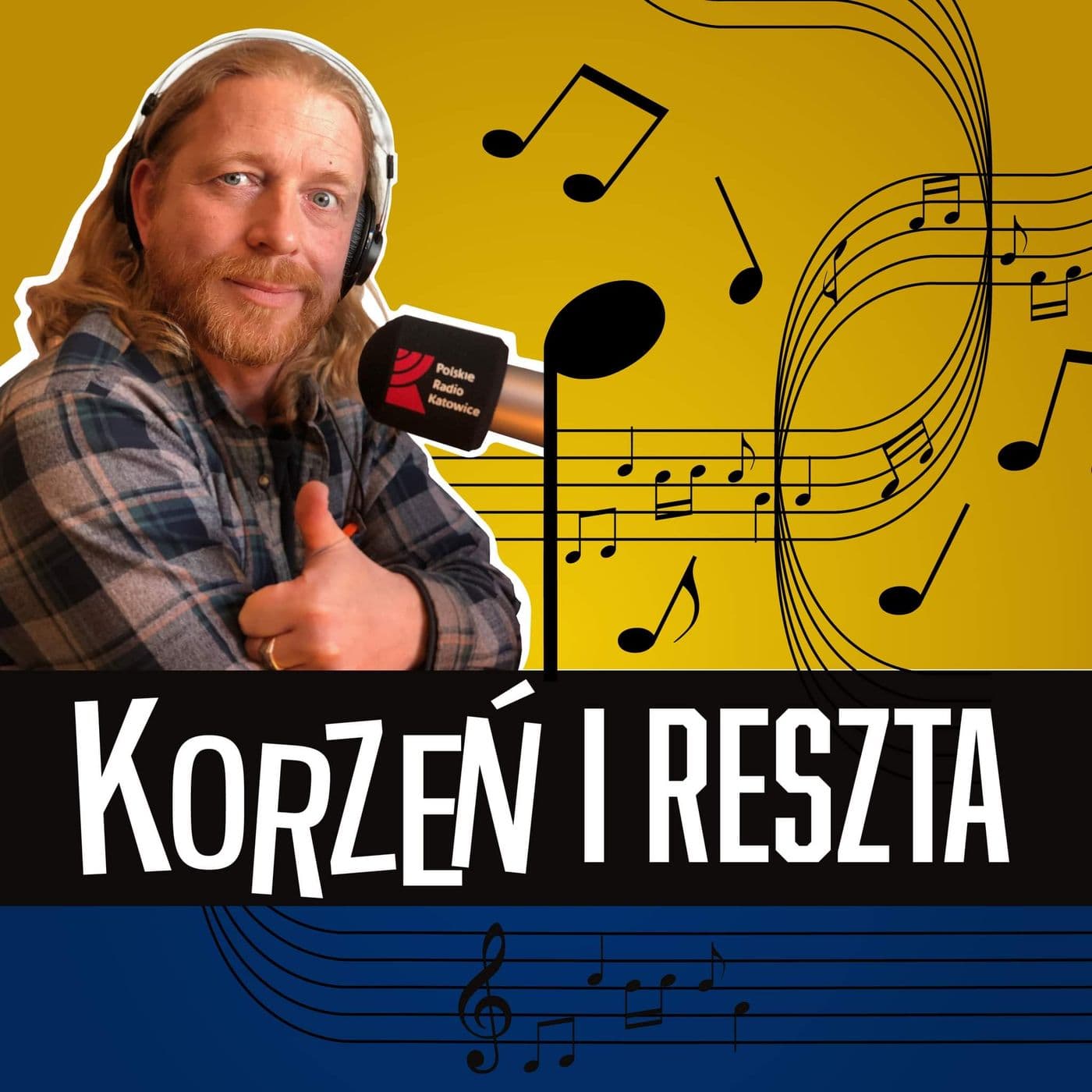 Korzeń i reszta | Radio Katowice - Podcasty
