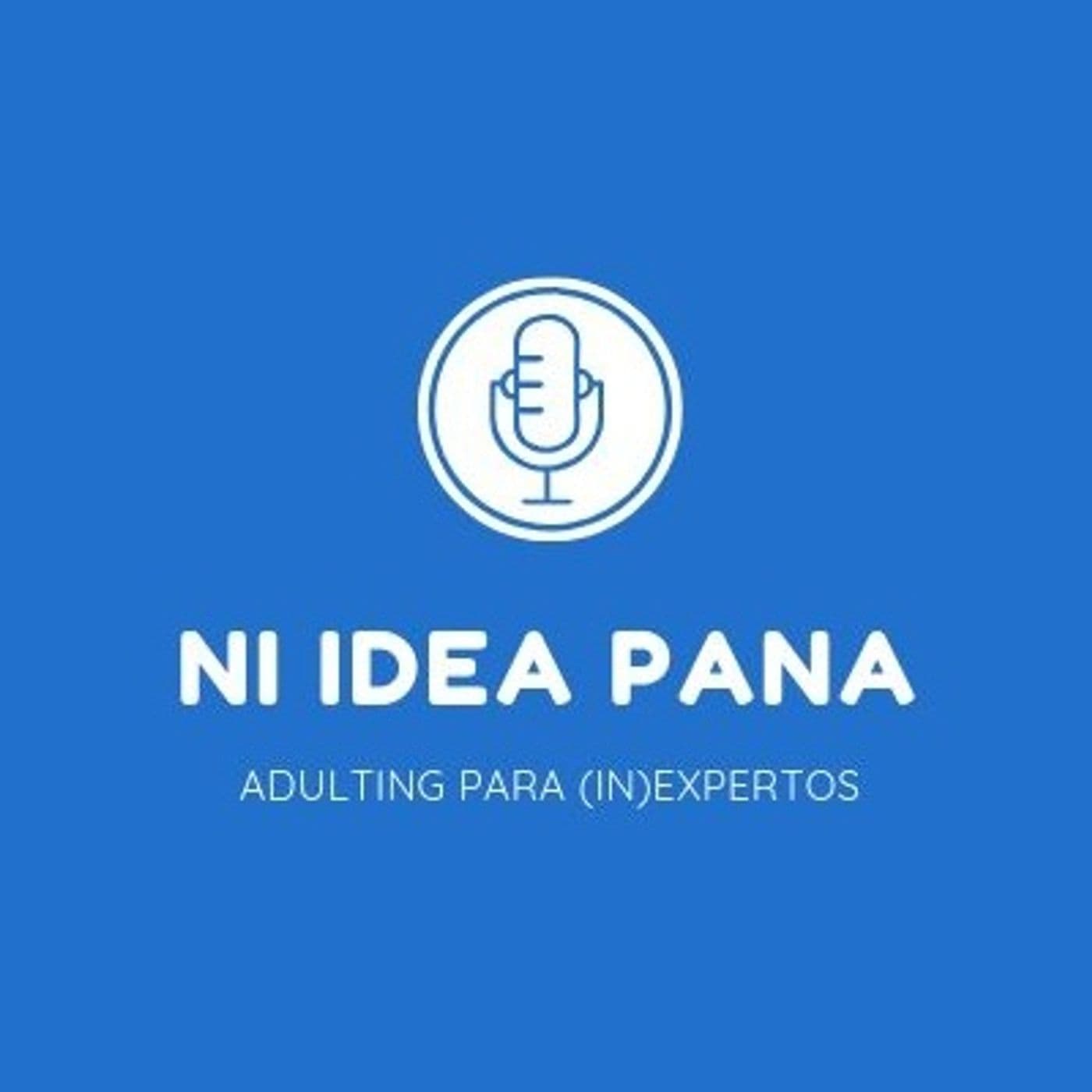 Ni idea pana Podcast - Podcasts