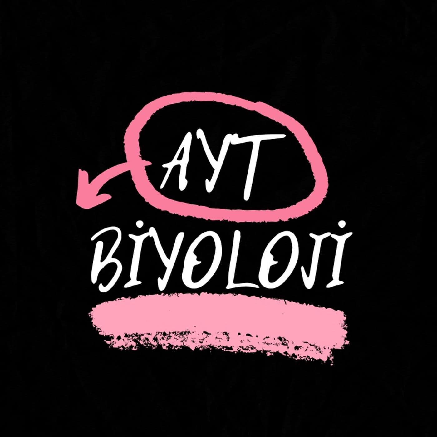 AYT BİYOLOJİ - Podcastler