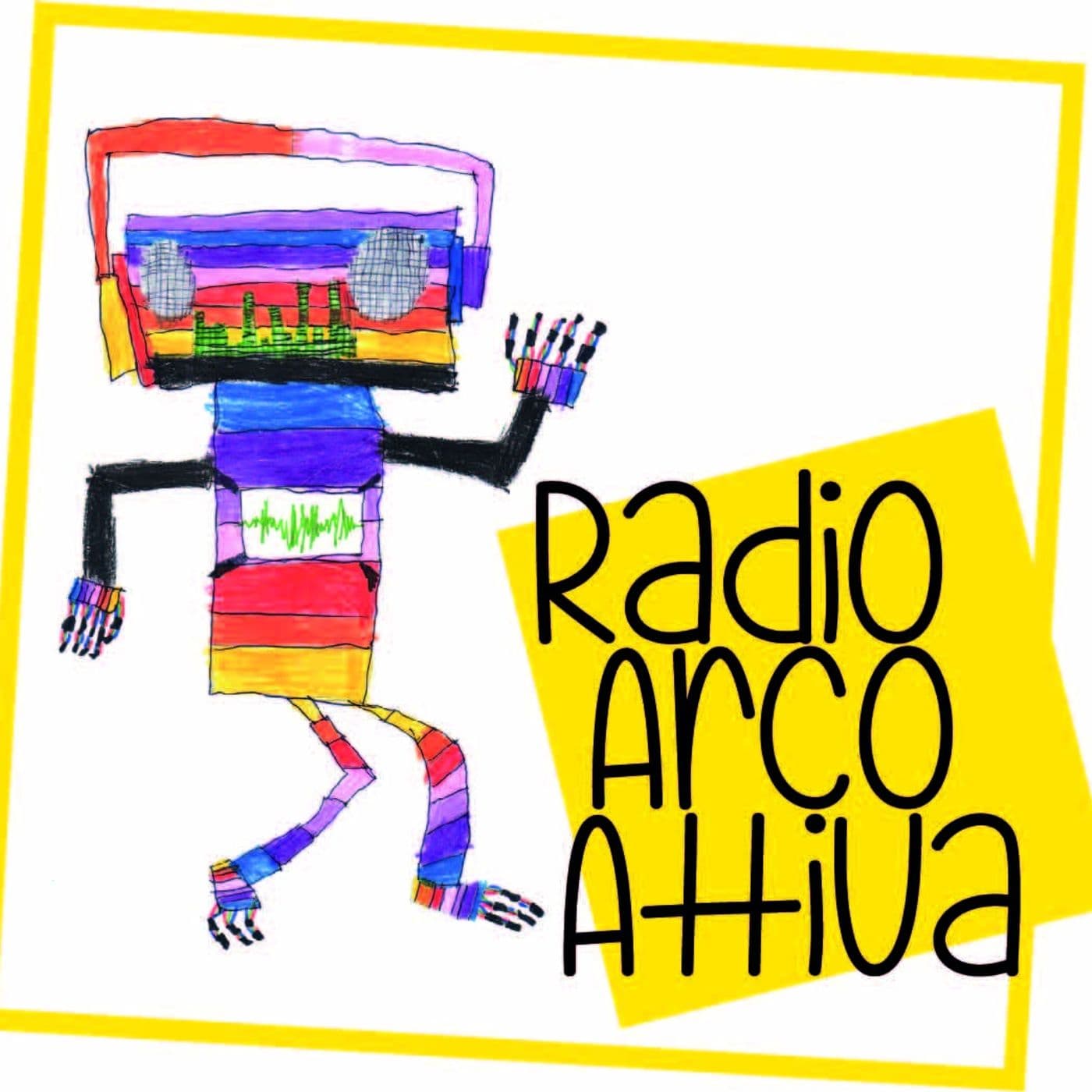 Lo show di Radio Arco-attiva - Podcast