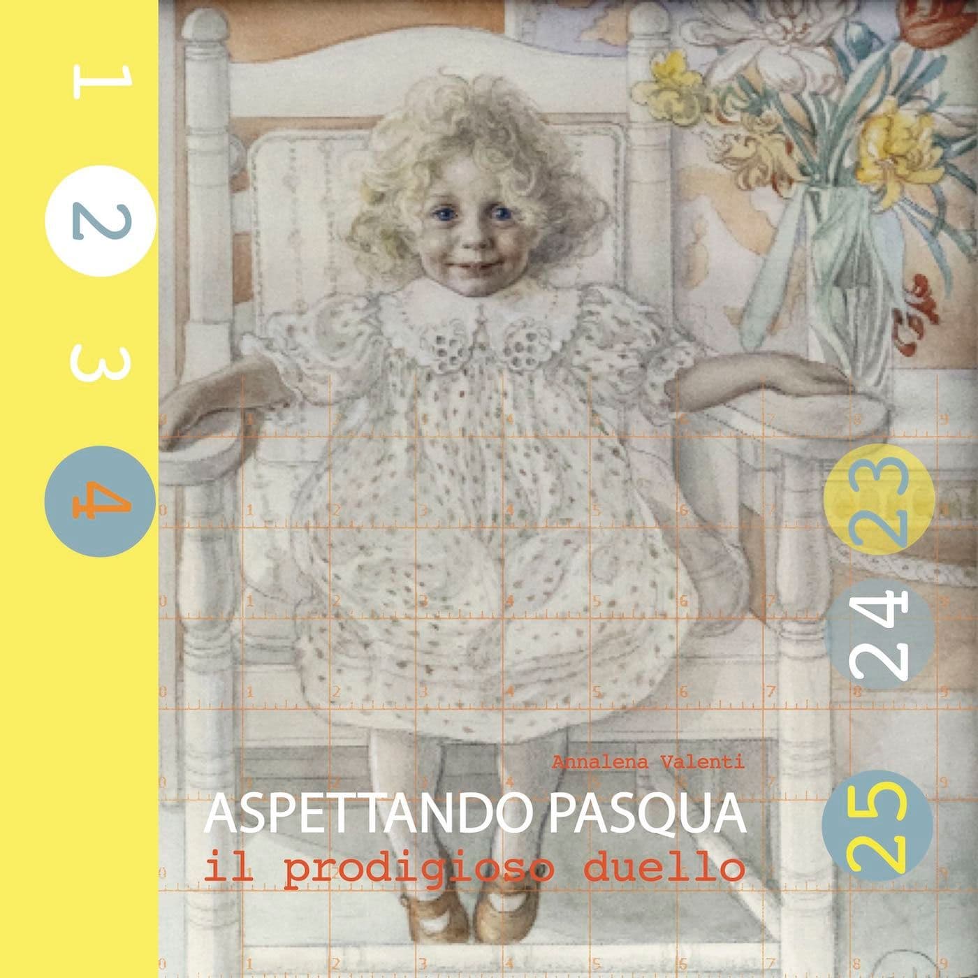 Aspettando Pasqua. Il prodigioso duello - Podcast