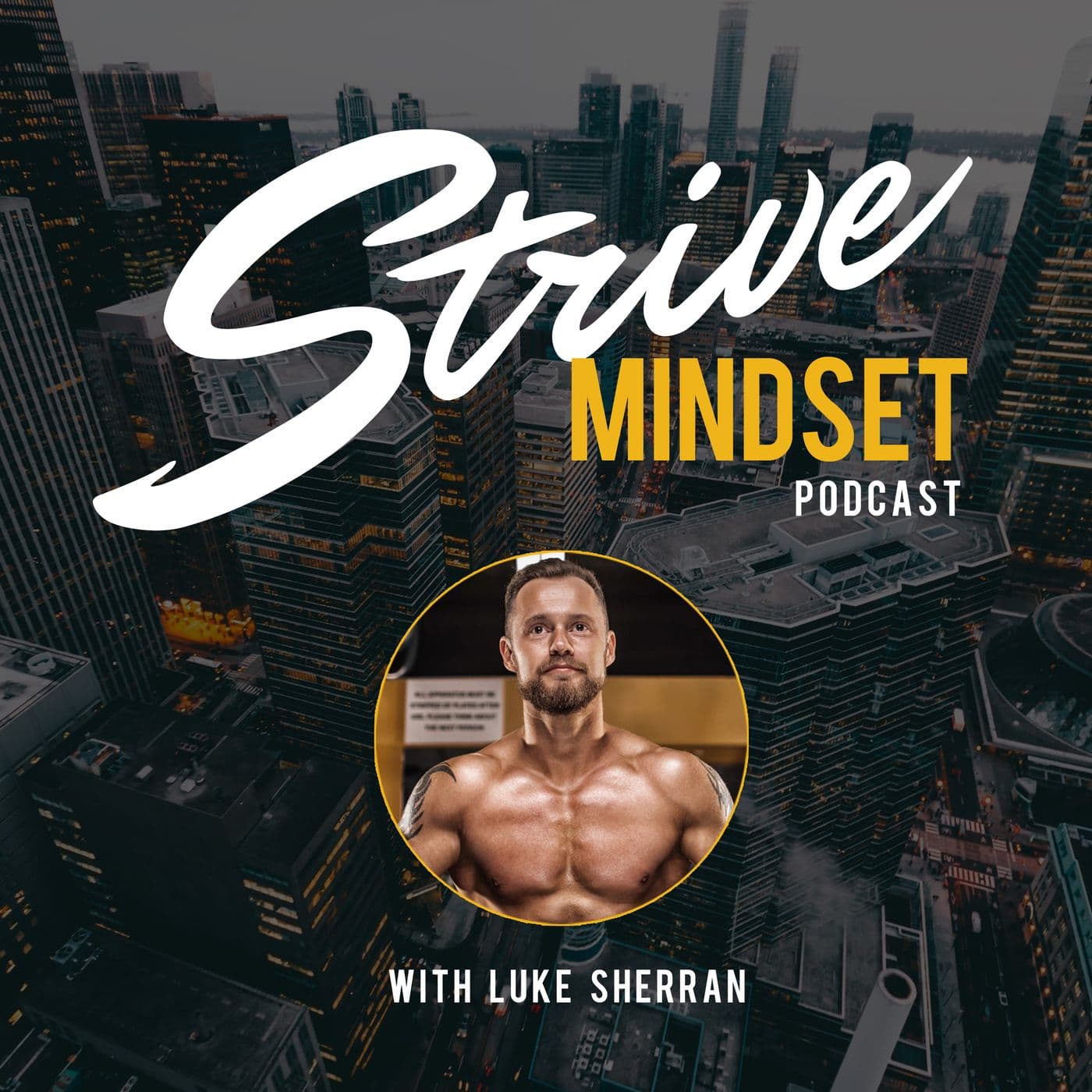 The Strive Mindset - Podcasts
