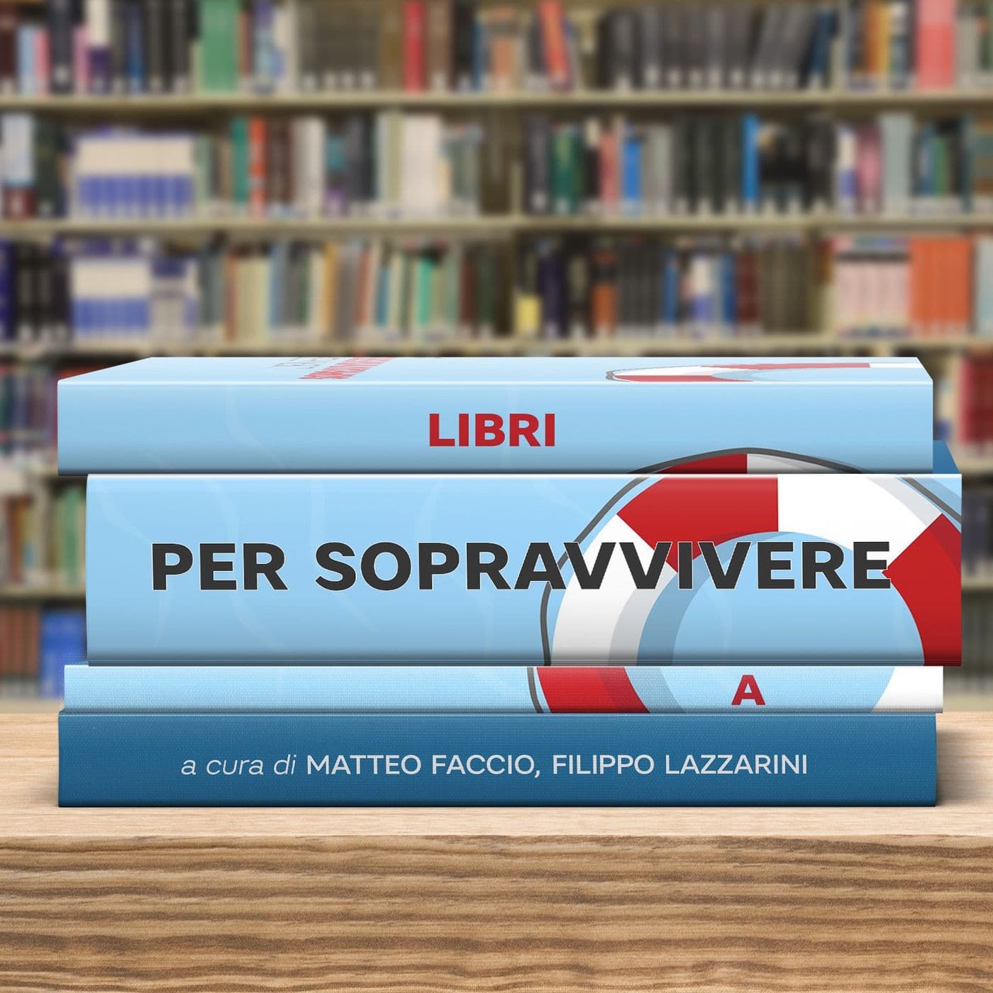 Libri Per Sopravvivere A - Podcast