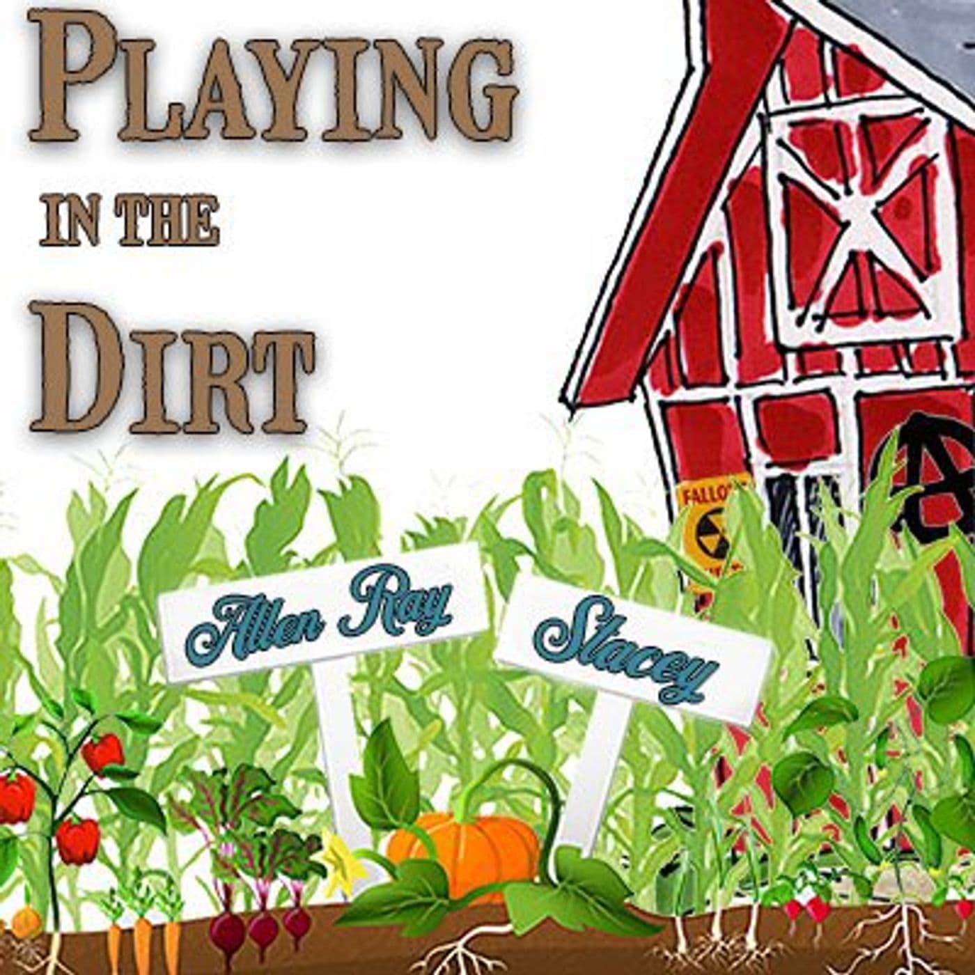 Playing In The Dirt - Podcasts