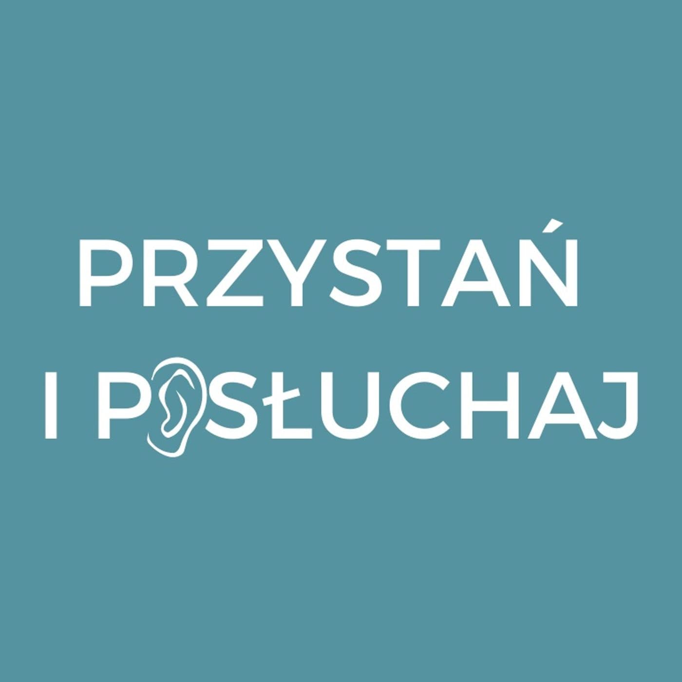 Przystań i Posłuchaj - Podcasts