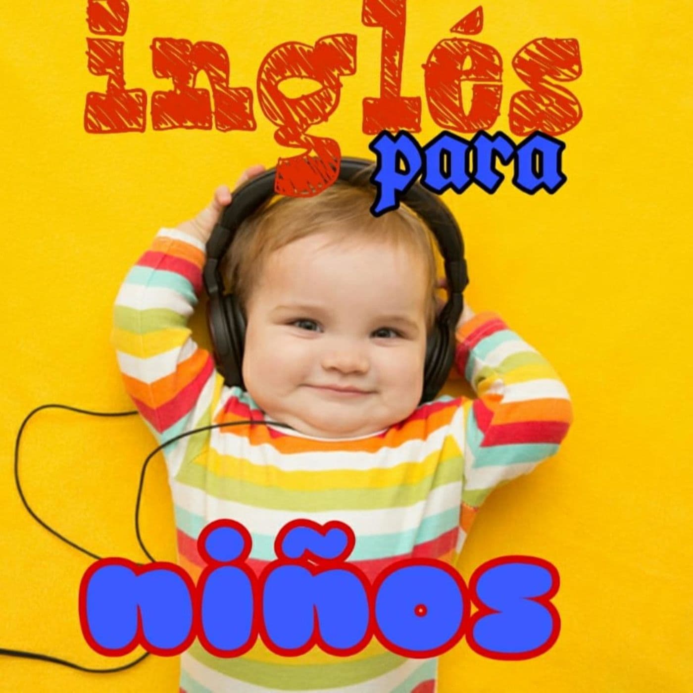 Ingles Para Niños - Podcasts