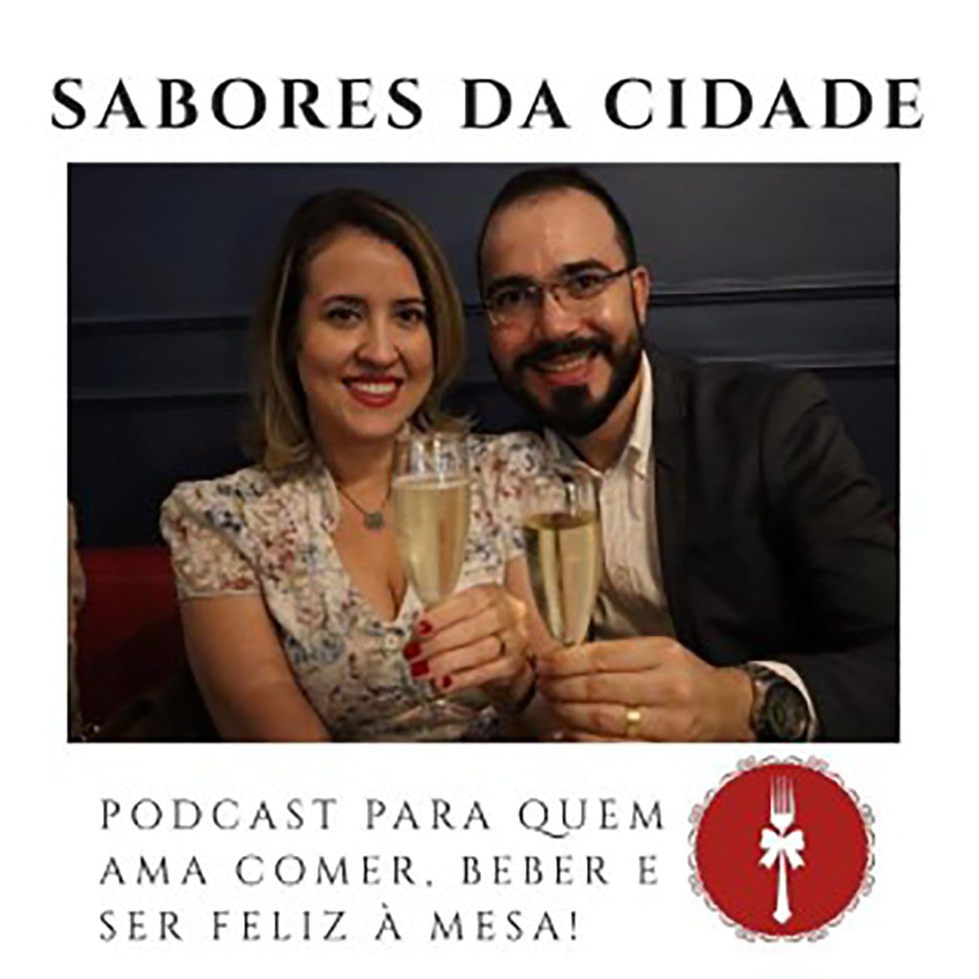 Sabores da Cidade - Podcasts