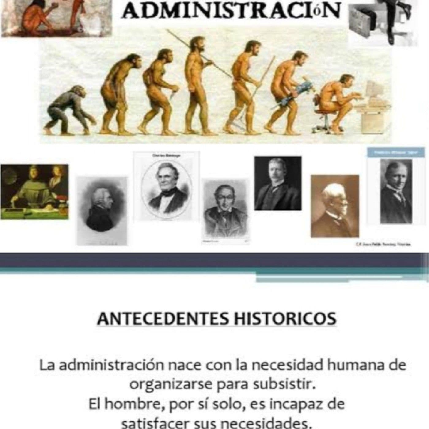 Antecedente histórico de administración - Podcasts