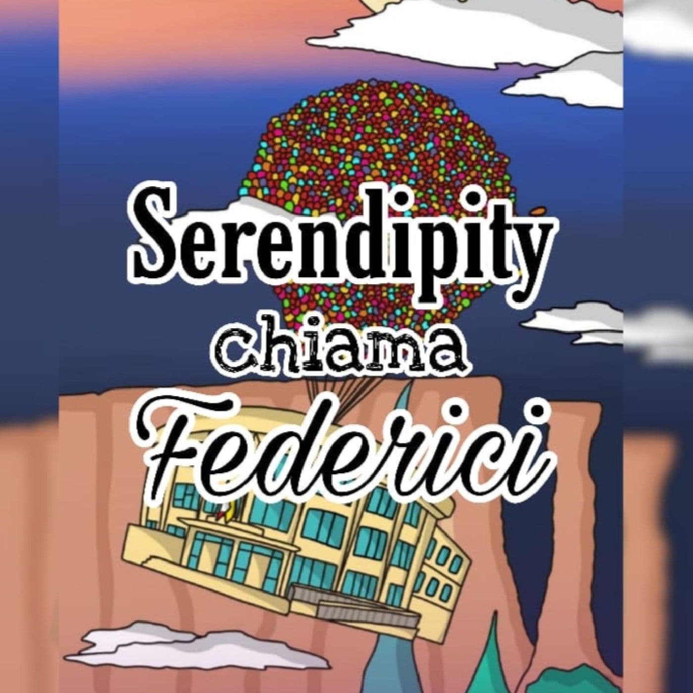 Serendipity chiama Federici - Podcast