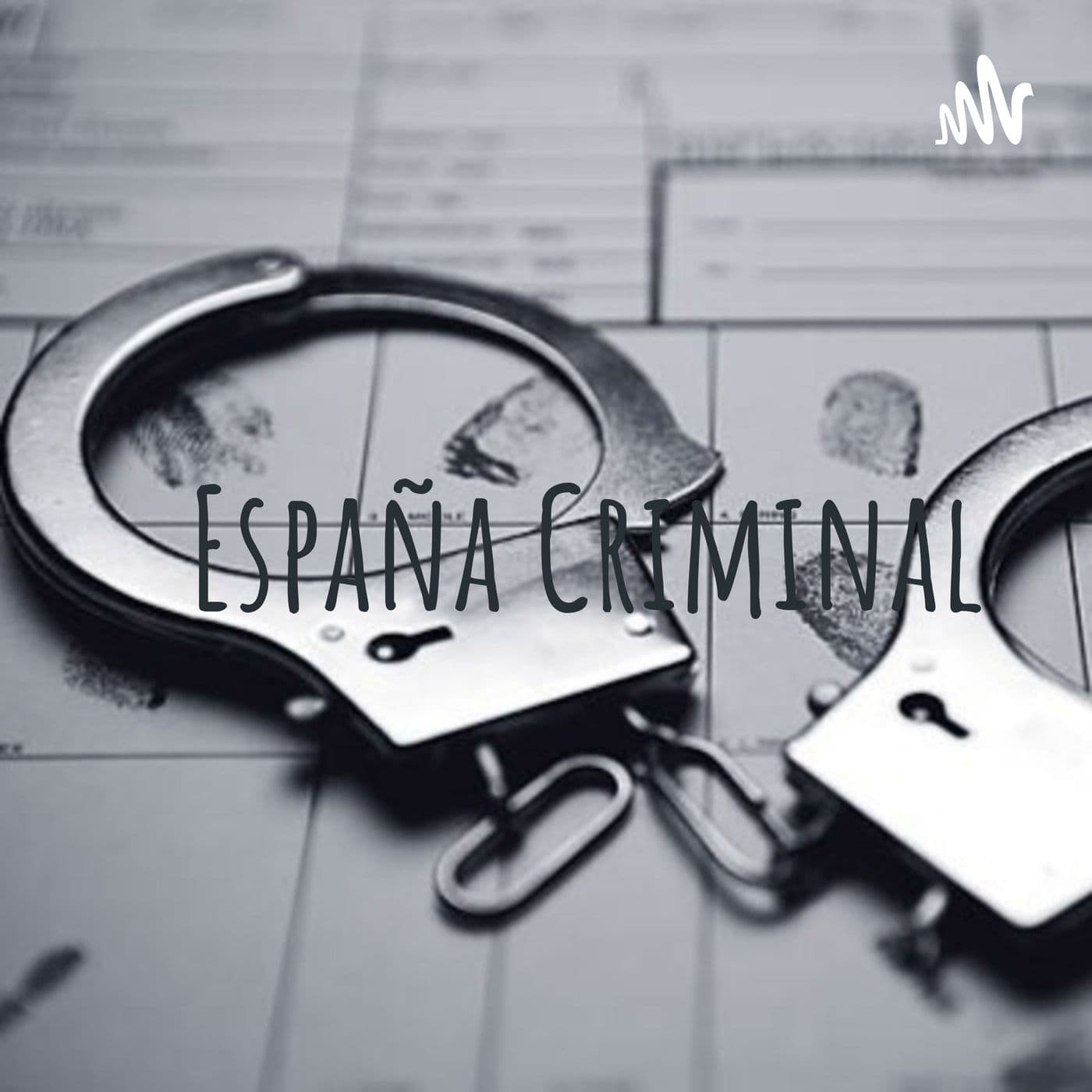 España Criminal - Podcasts