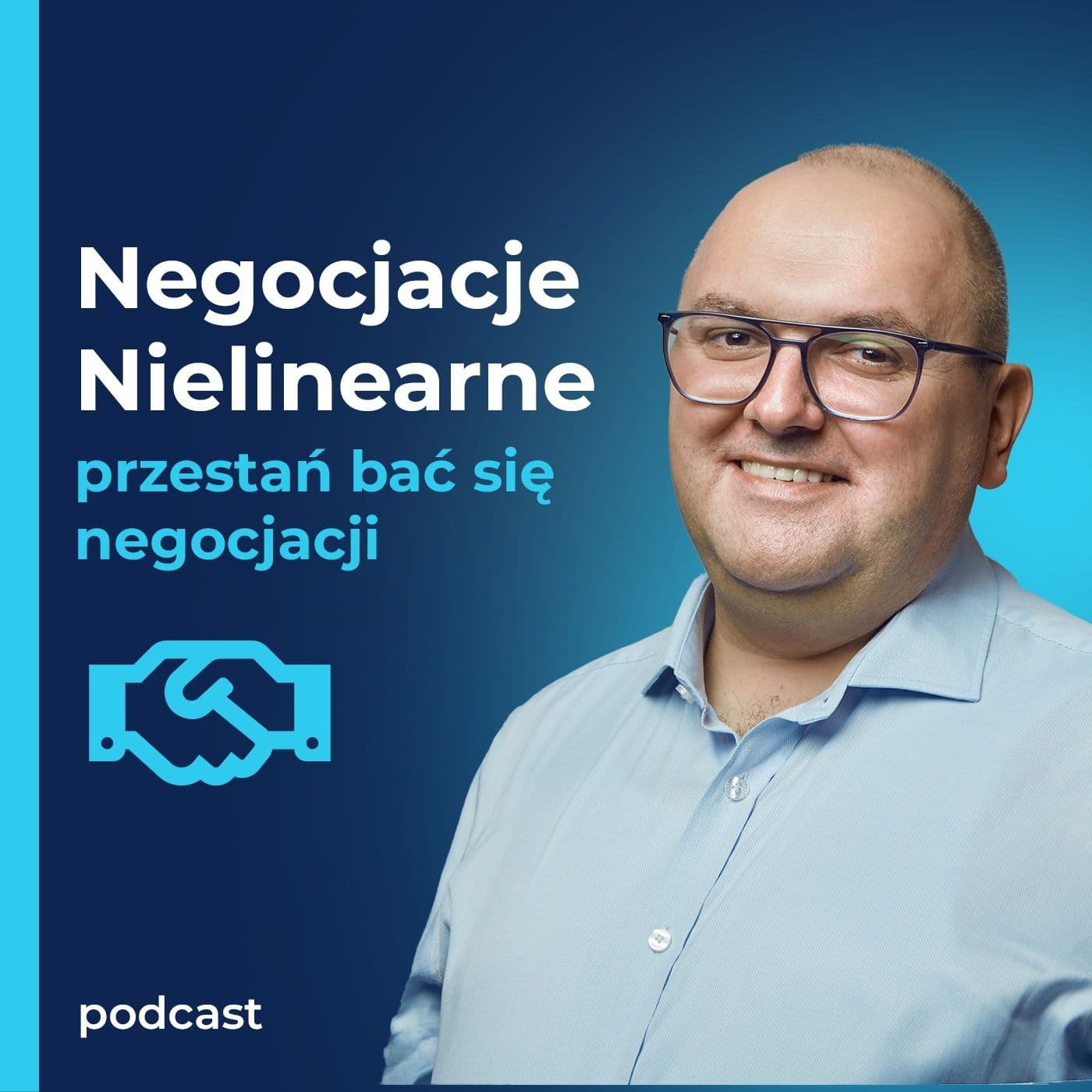 Negocjacje Nielinearne - Podcasts