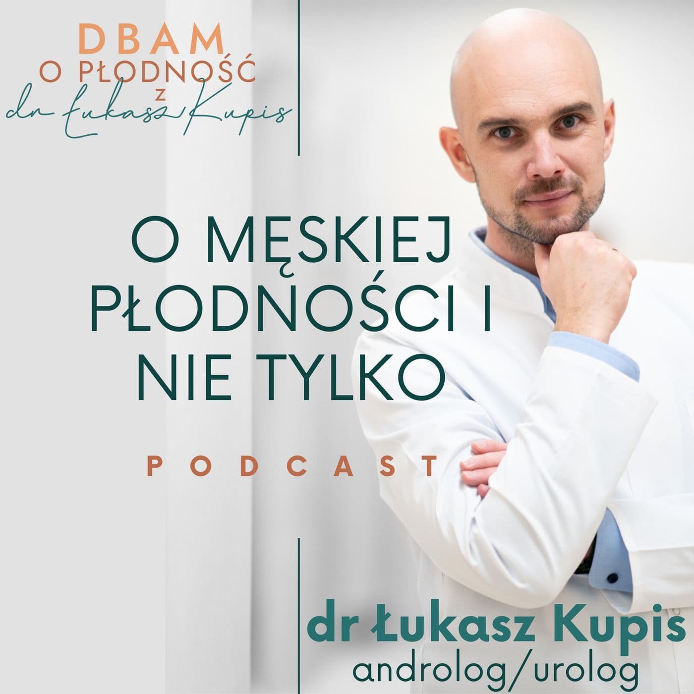 O męskiej płodności i nie tylko - Podcasty