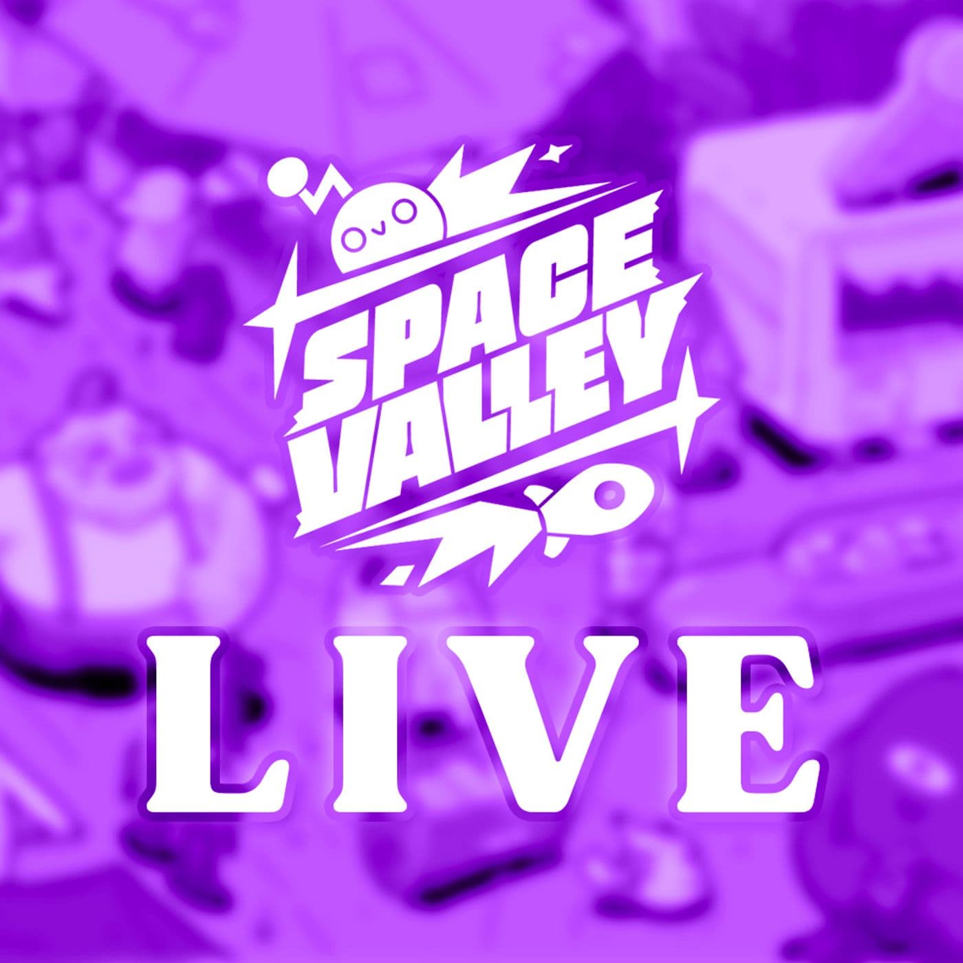 Space Valley Live - Podcast