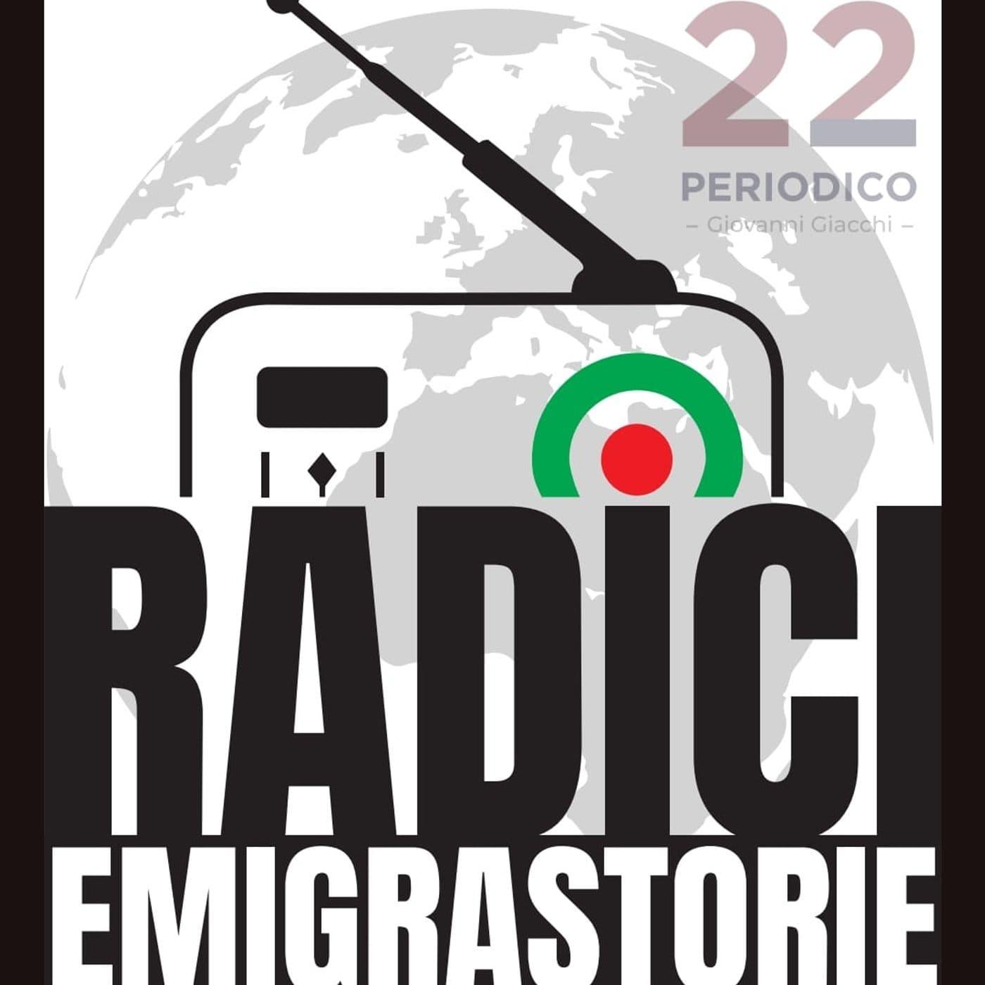 RadioRadici - Emigrastorie - Podcast