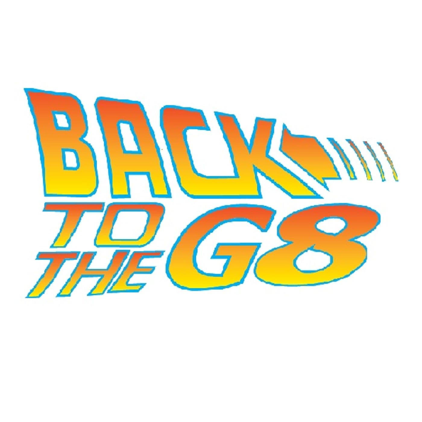 Back to the G8 - Podcast