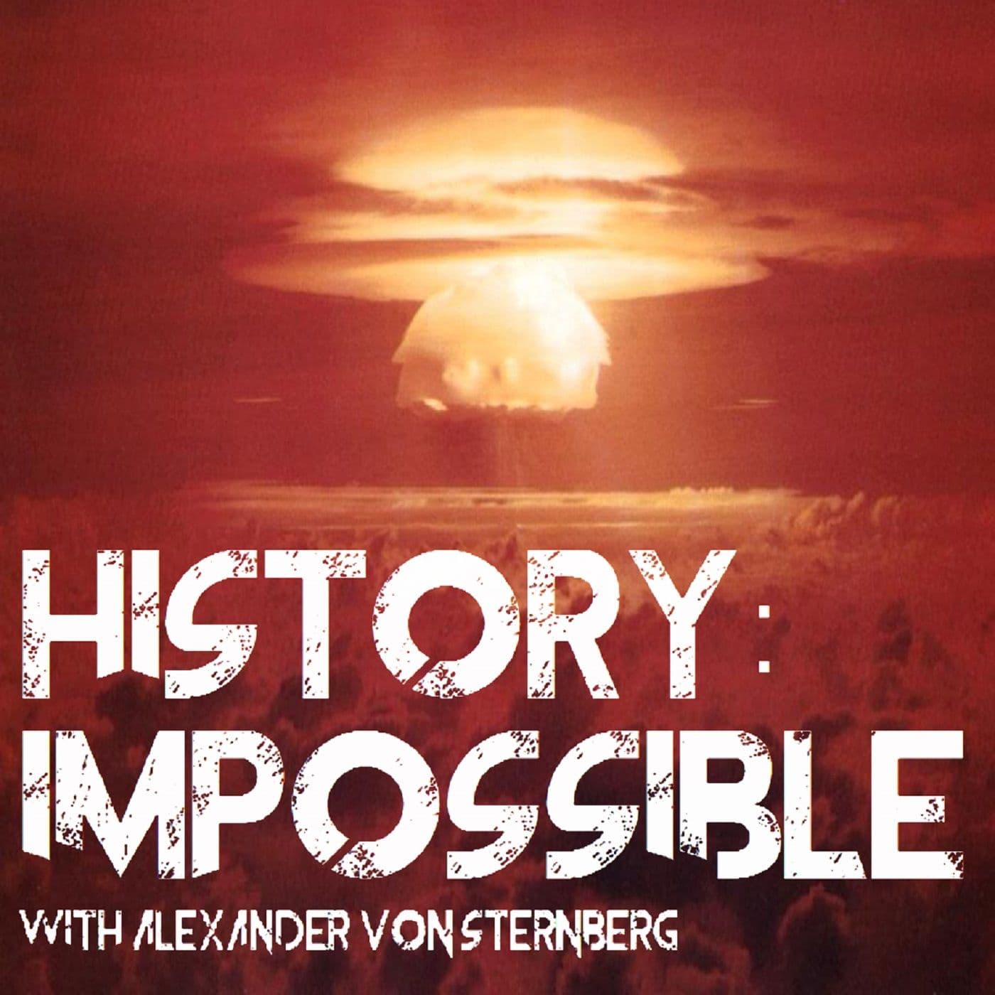 History Impossible - Podcasts
