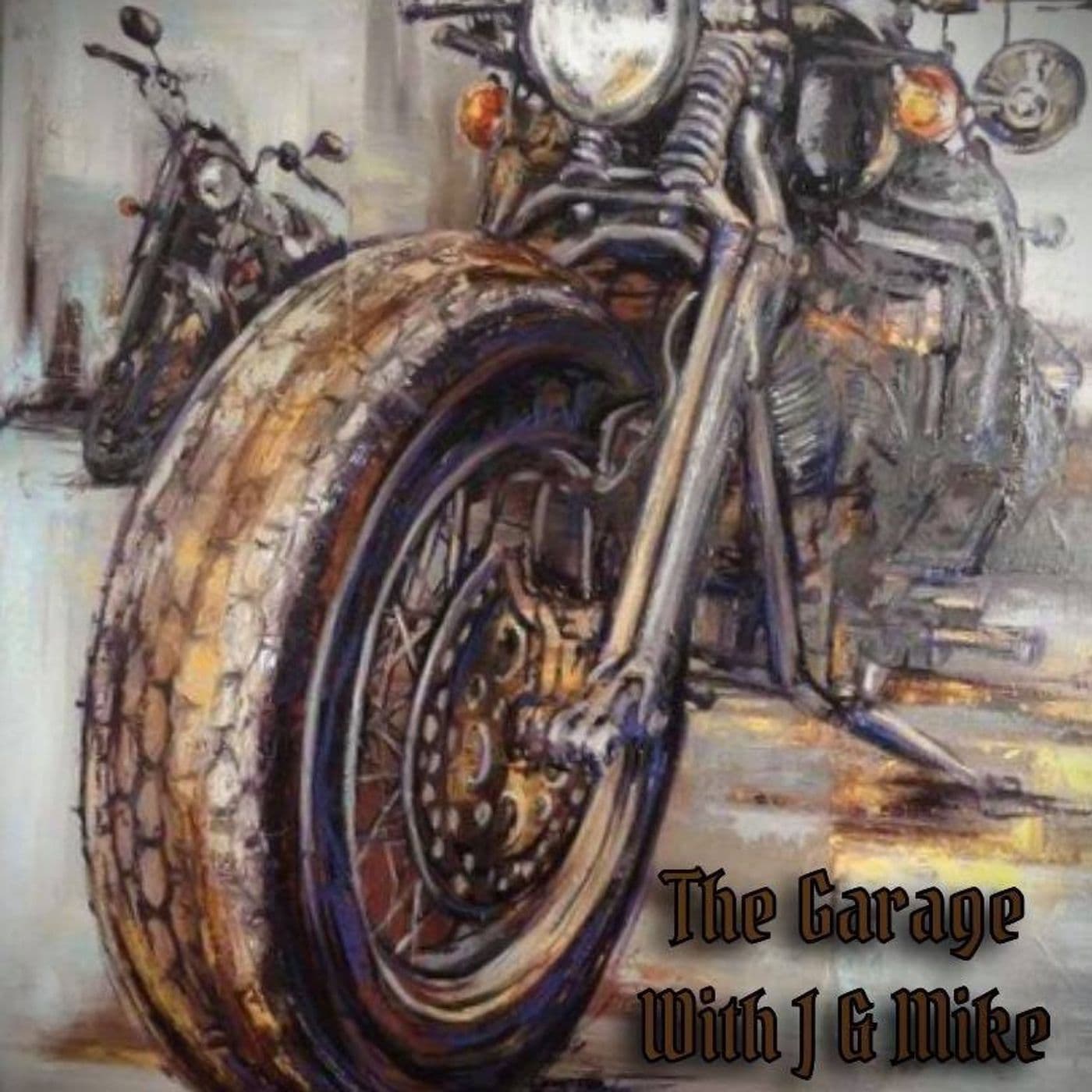 The Garage with J & MIke - Podcasts