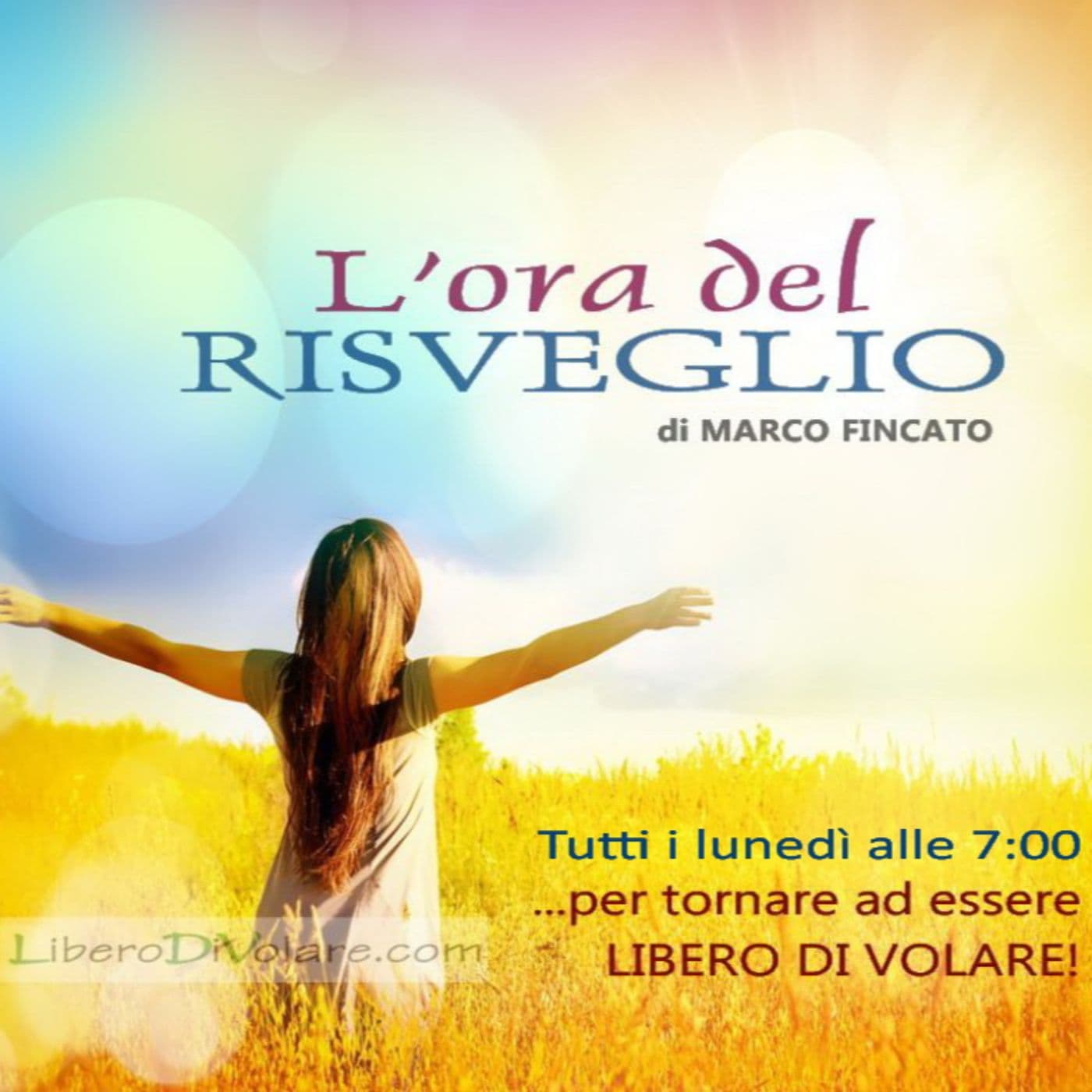 L'ora del RISVEGLIO - Podcasts