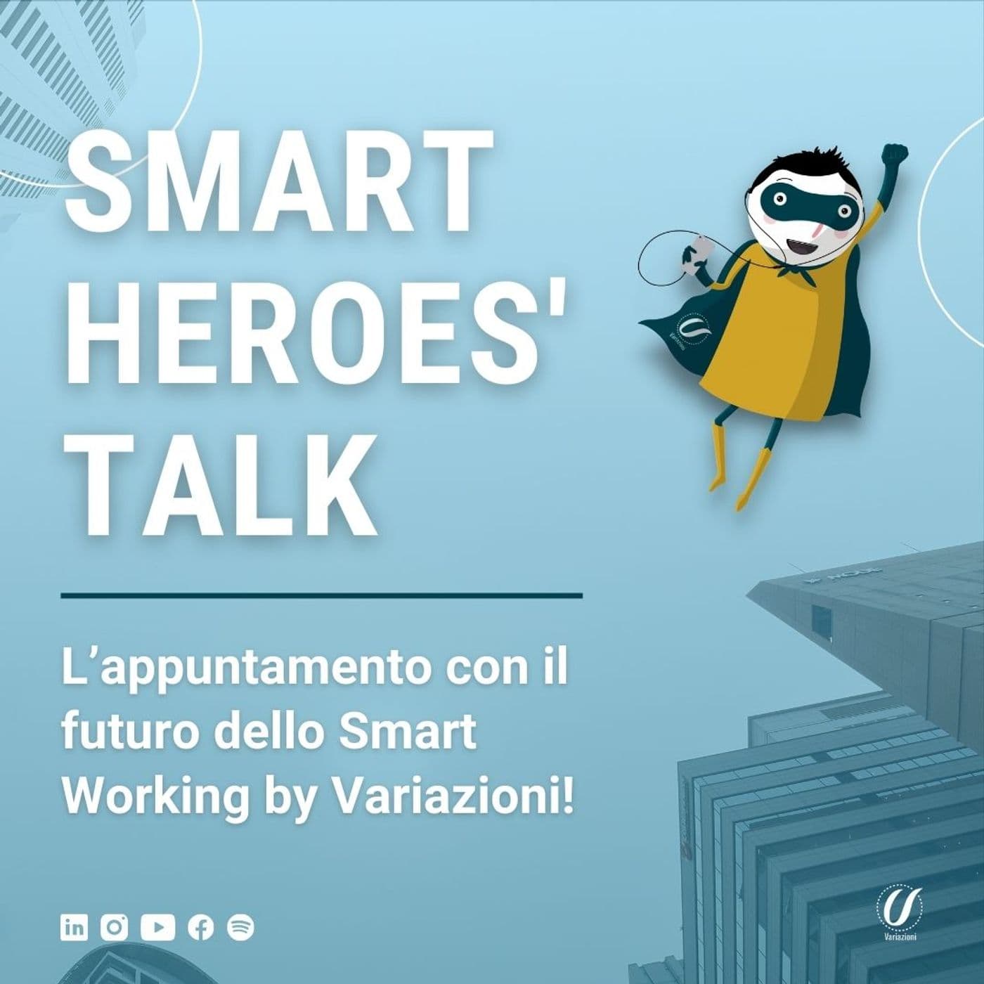 Smart Heroes' Talk - Podcast