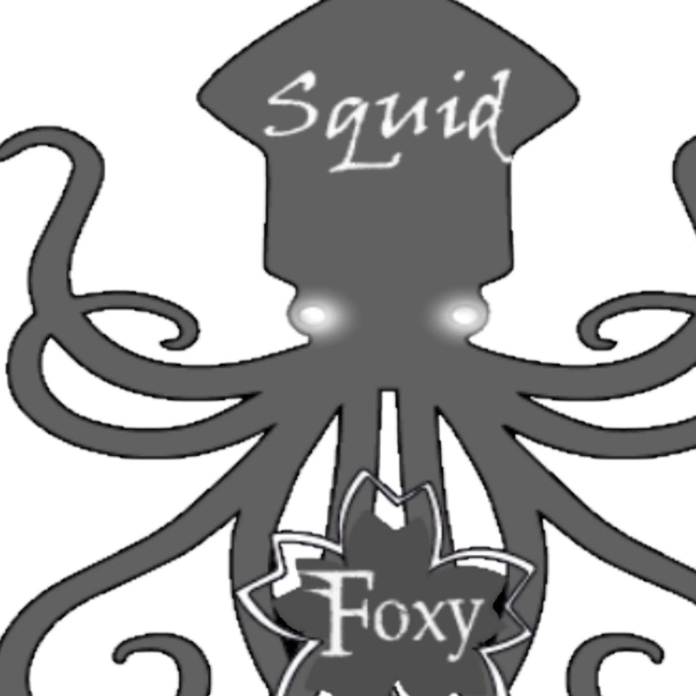 Foxy and Squid - Podcasts