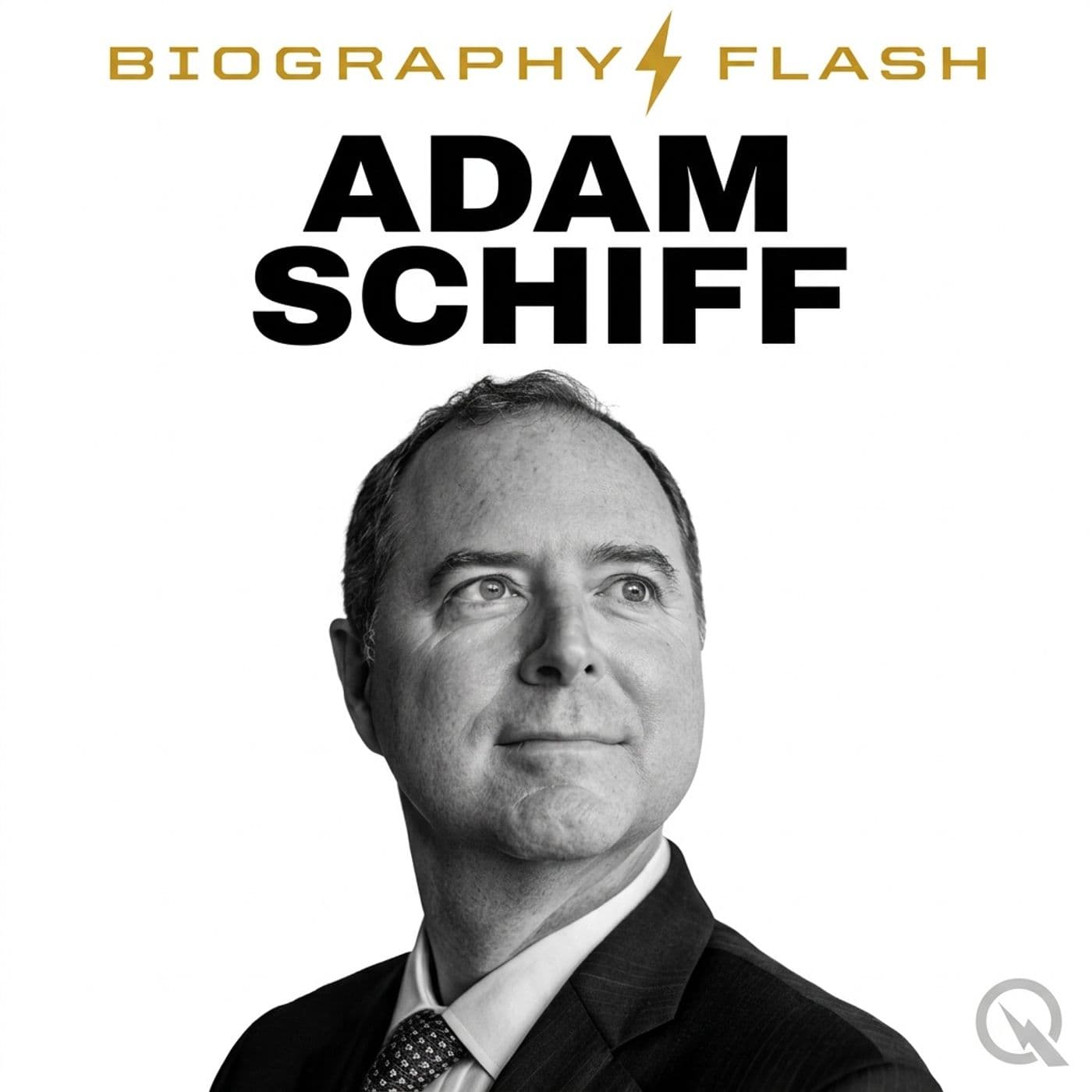 Adam Schiff - Biography Flash - Podcasts