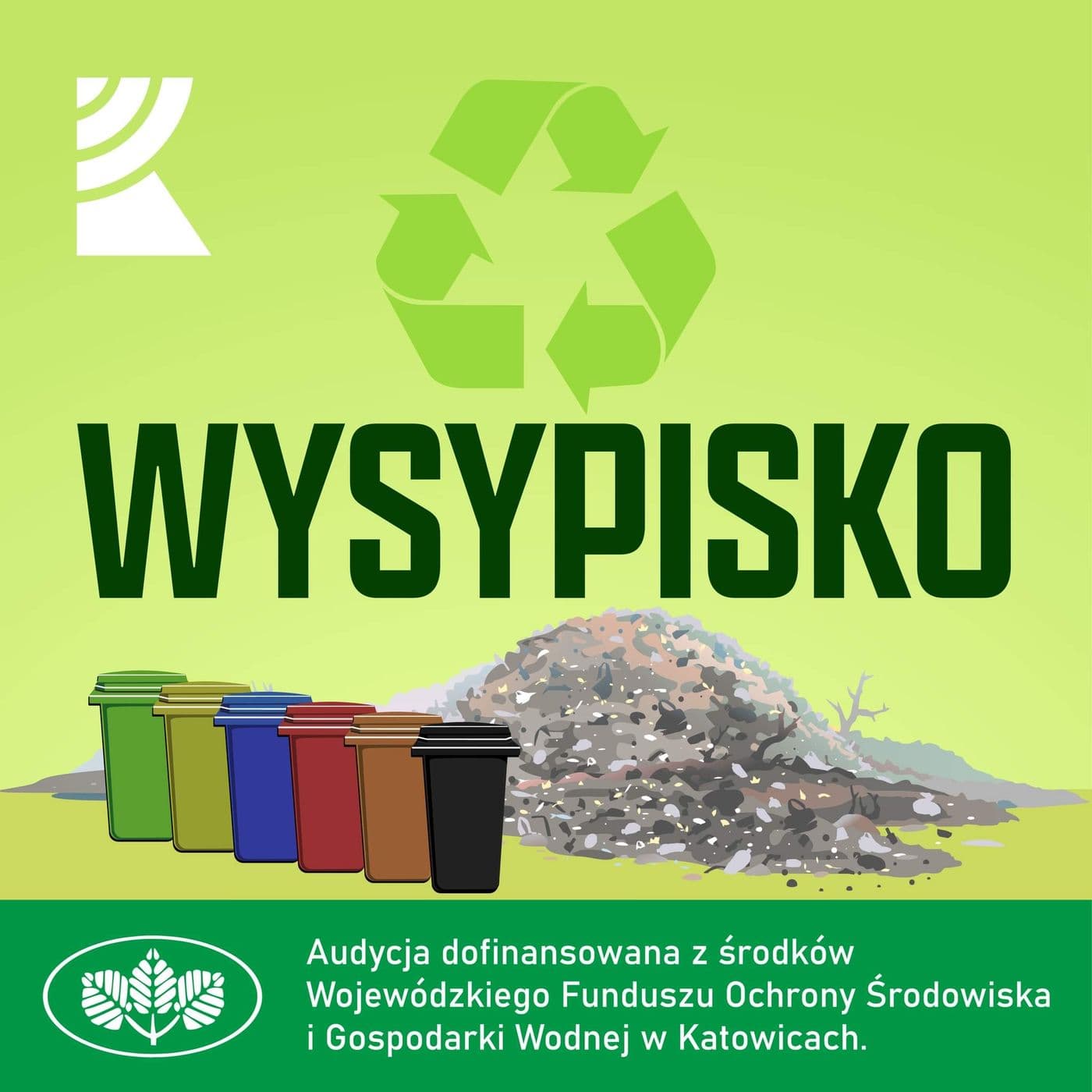 Wysypisko | Radio Katowice - Podcasty