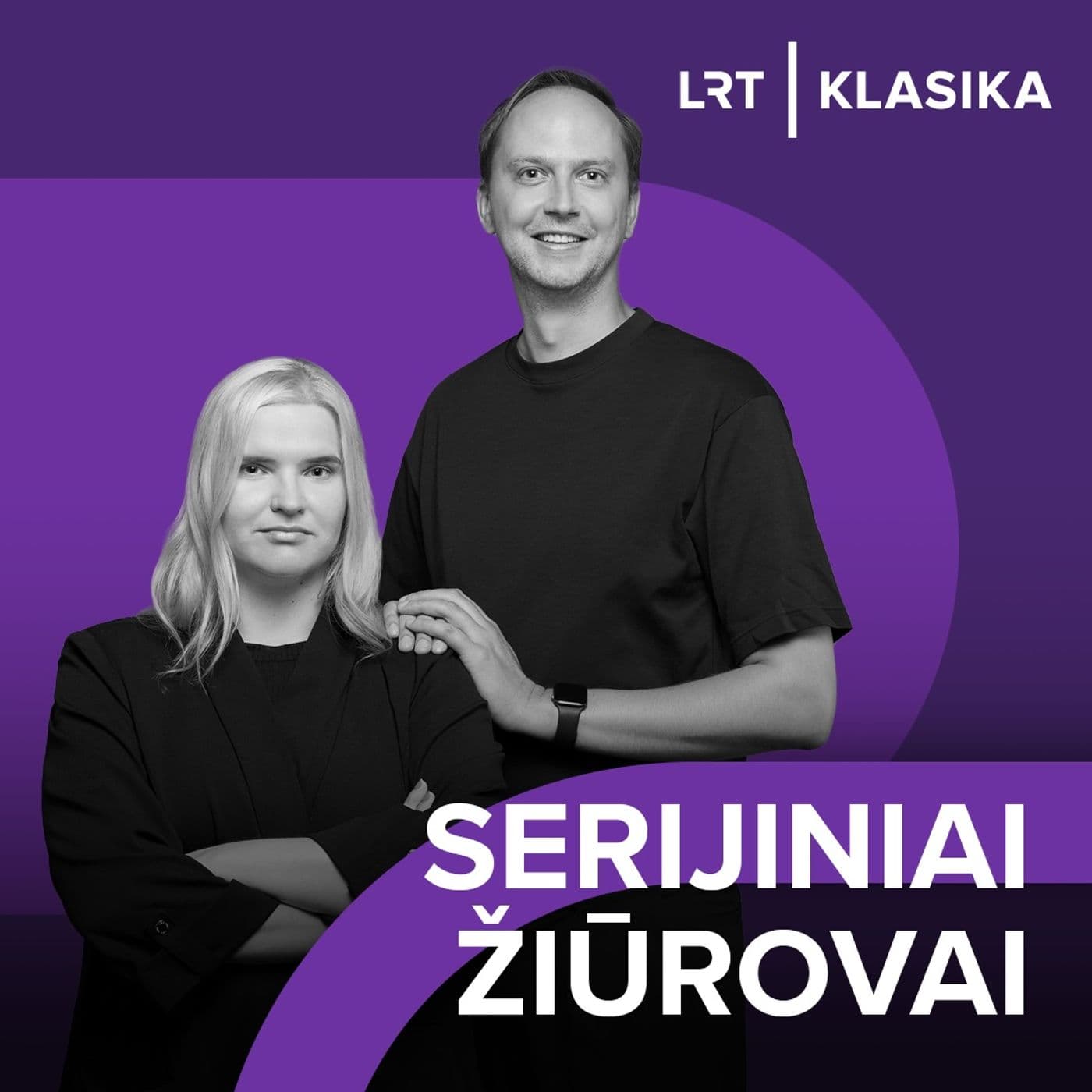 Serijiniai žiūrovai - Podcast