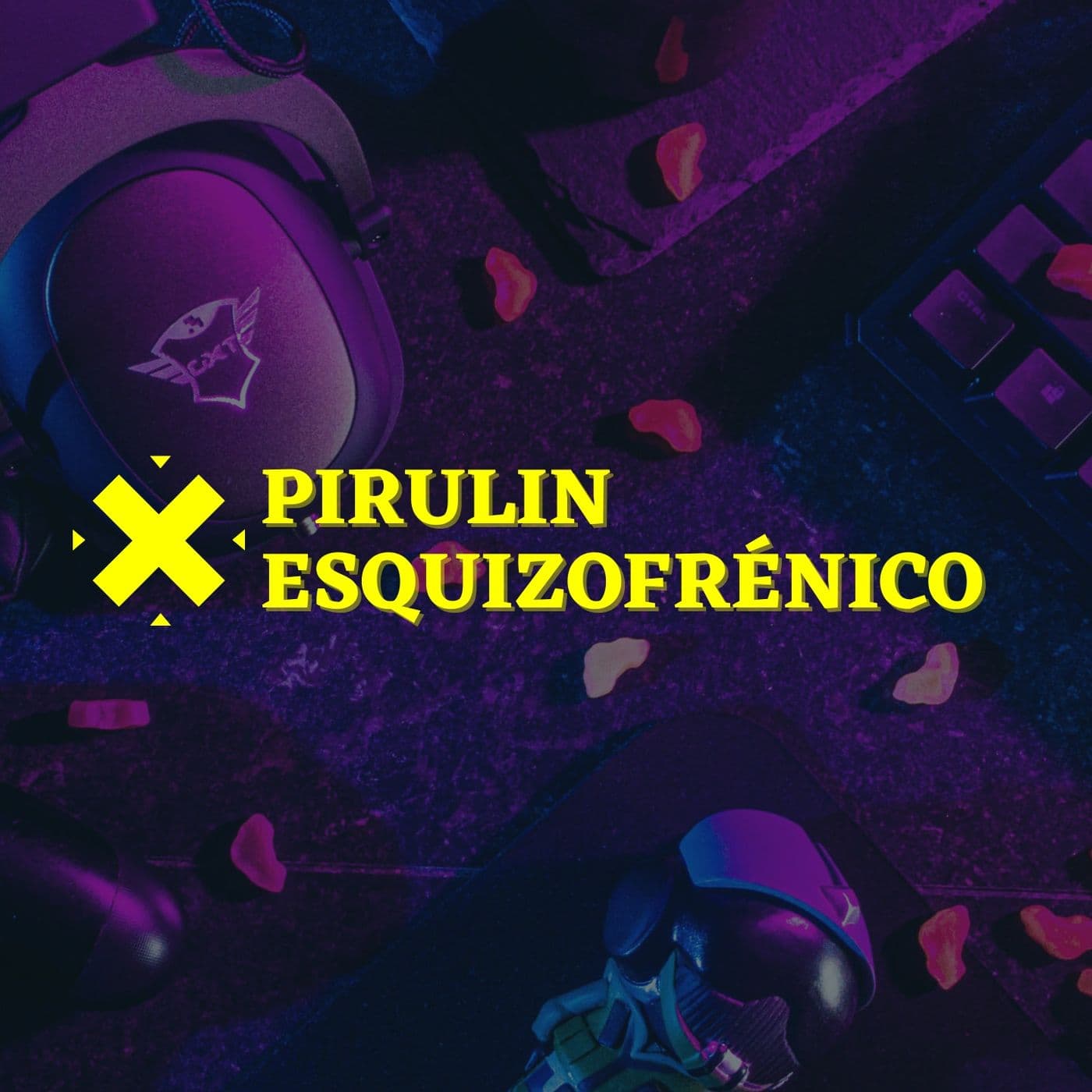 Pirulin Esquizofrénico - Podcasts