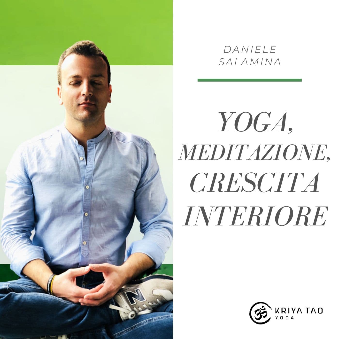 Crescita, Yoga e Meditazione con Daniele Salamina - Podcast