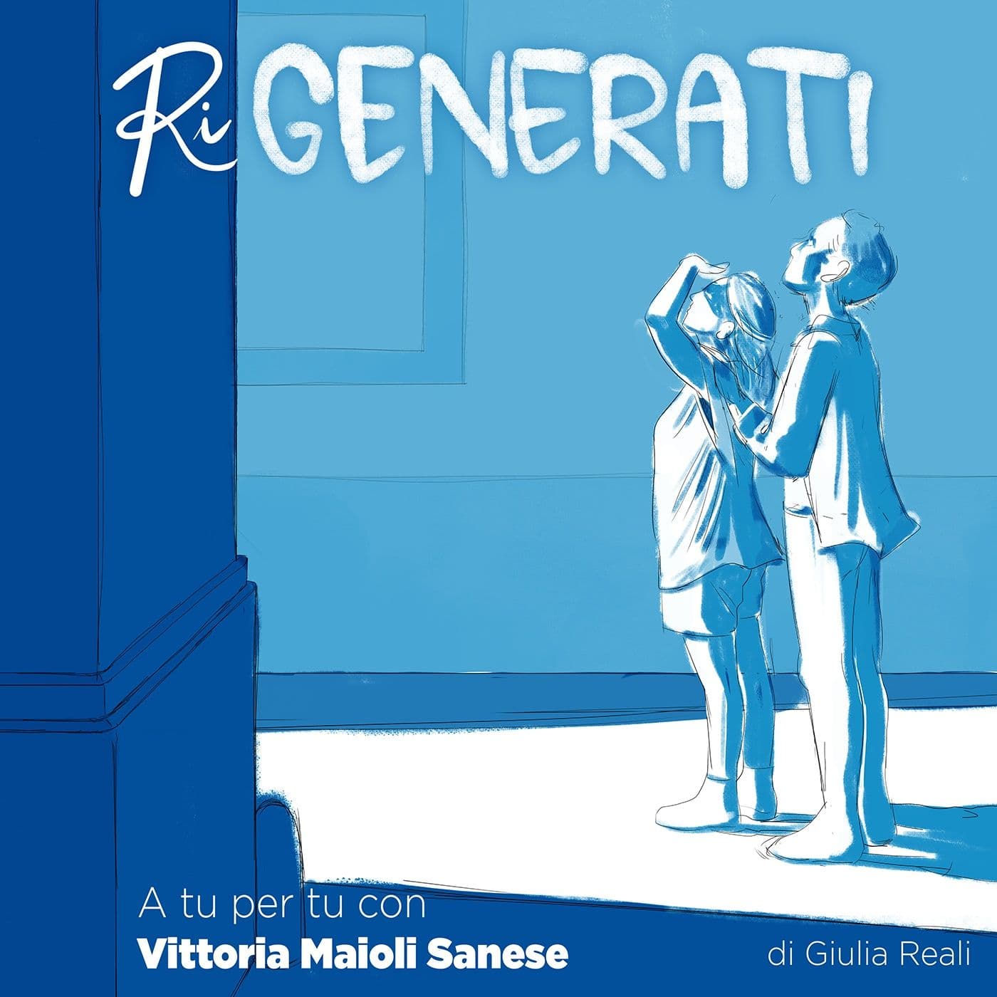 Rigenerati - Podcast